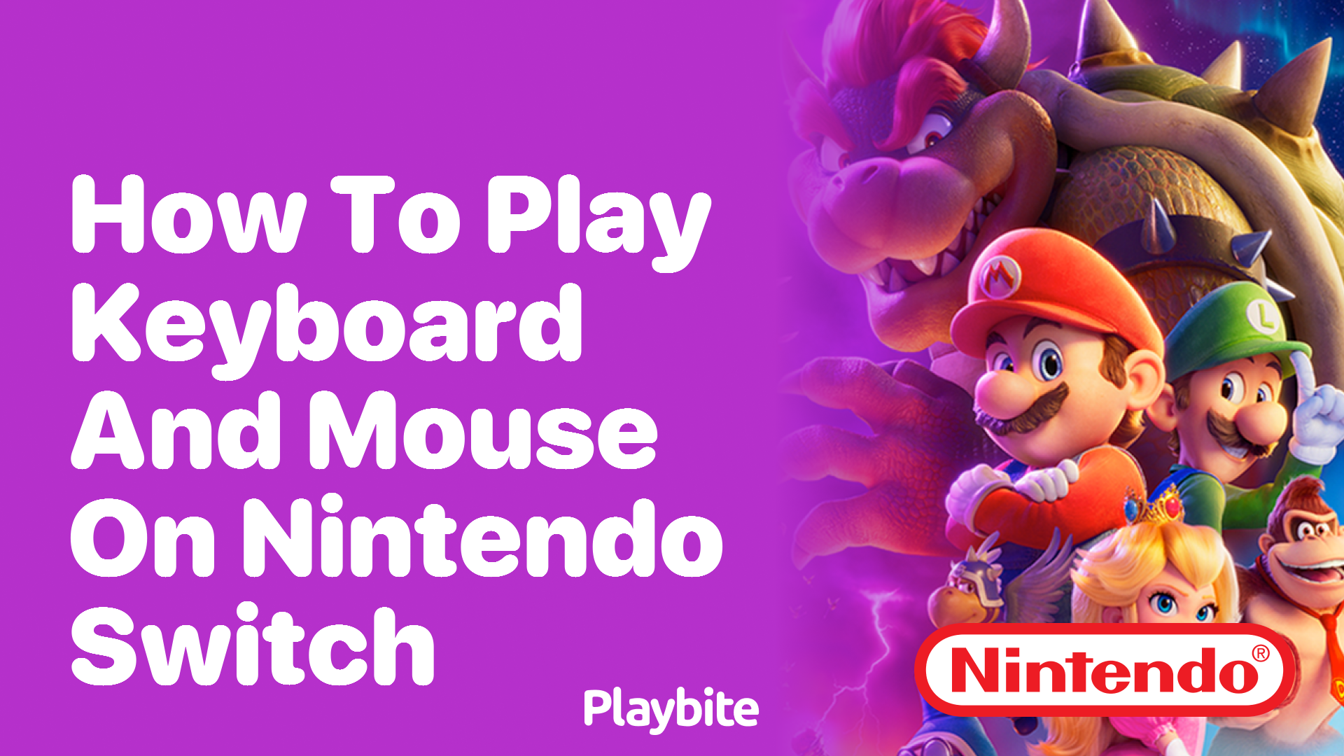 How to Play Keyboard and Mouse on Nintendo Switch