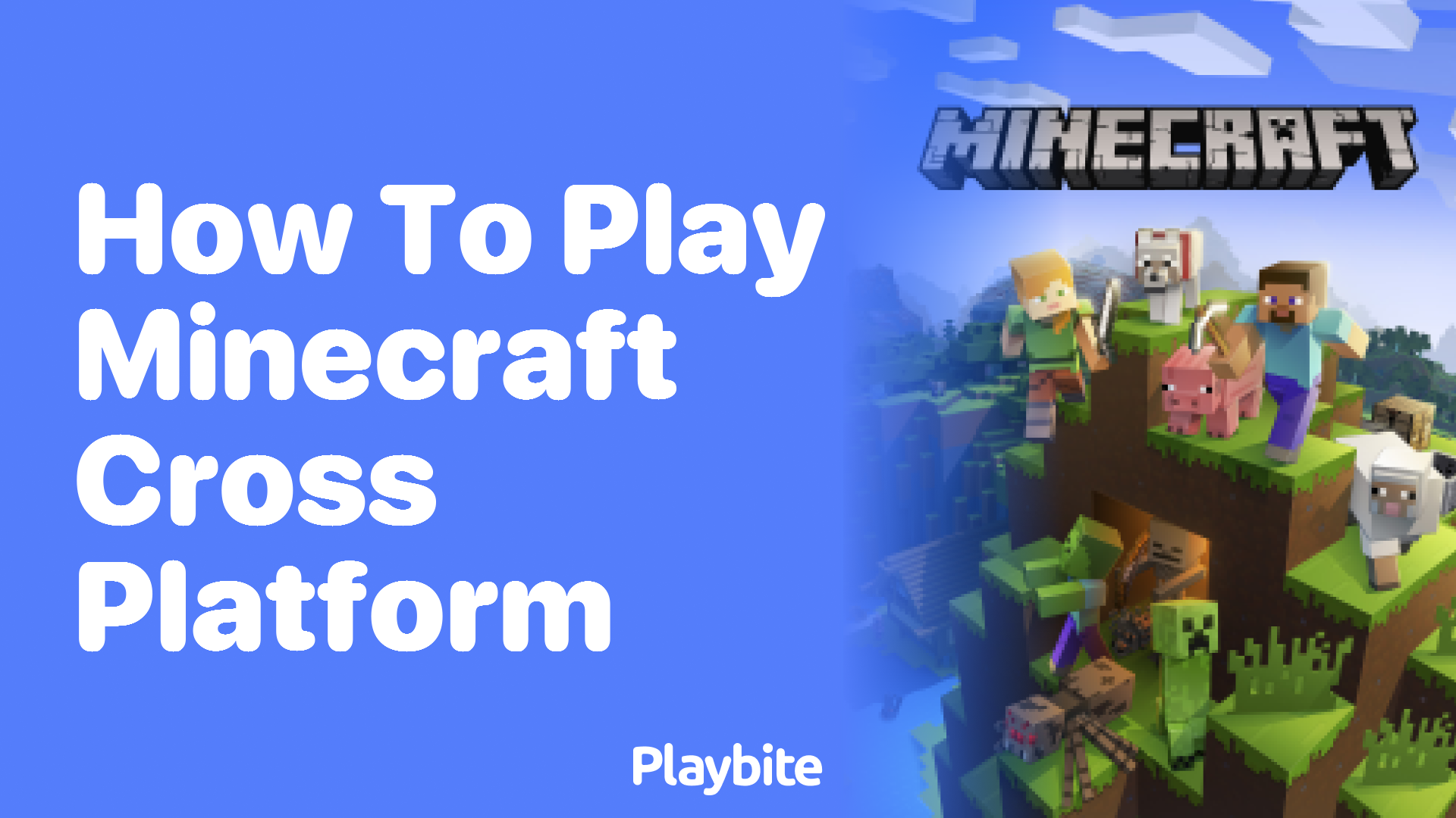 How to Play Minecraft Cross-Platform: A Simple Guide