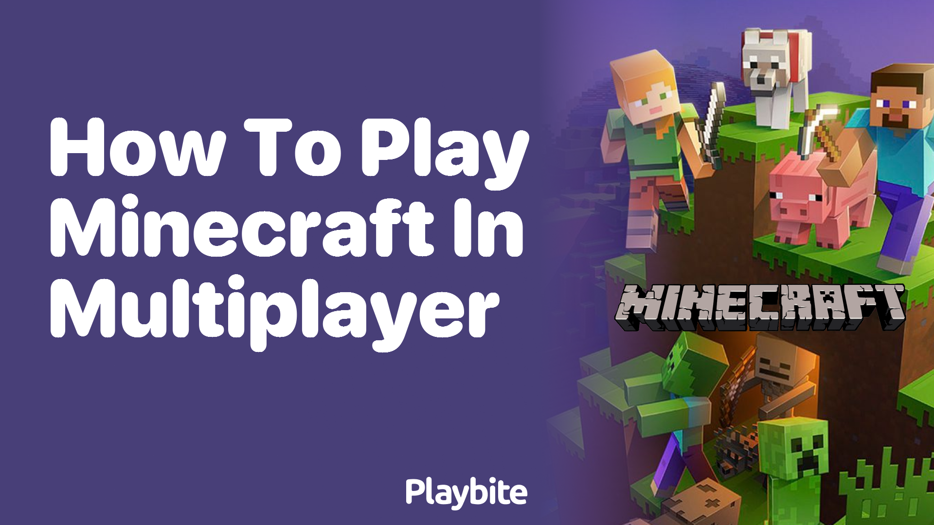 How to Play Minecraft in Multiplayer: Unlock the Fun Together!
