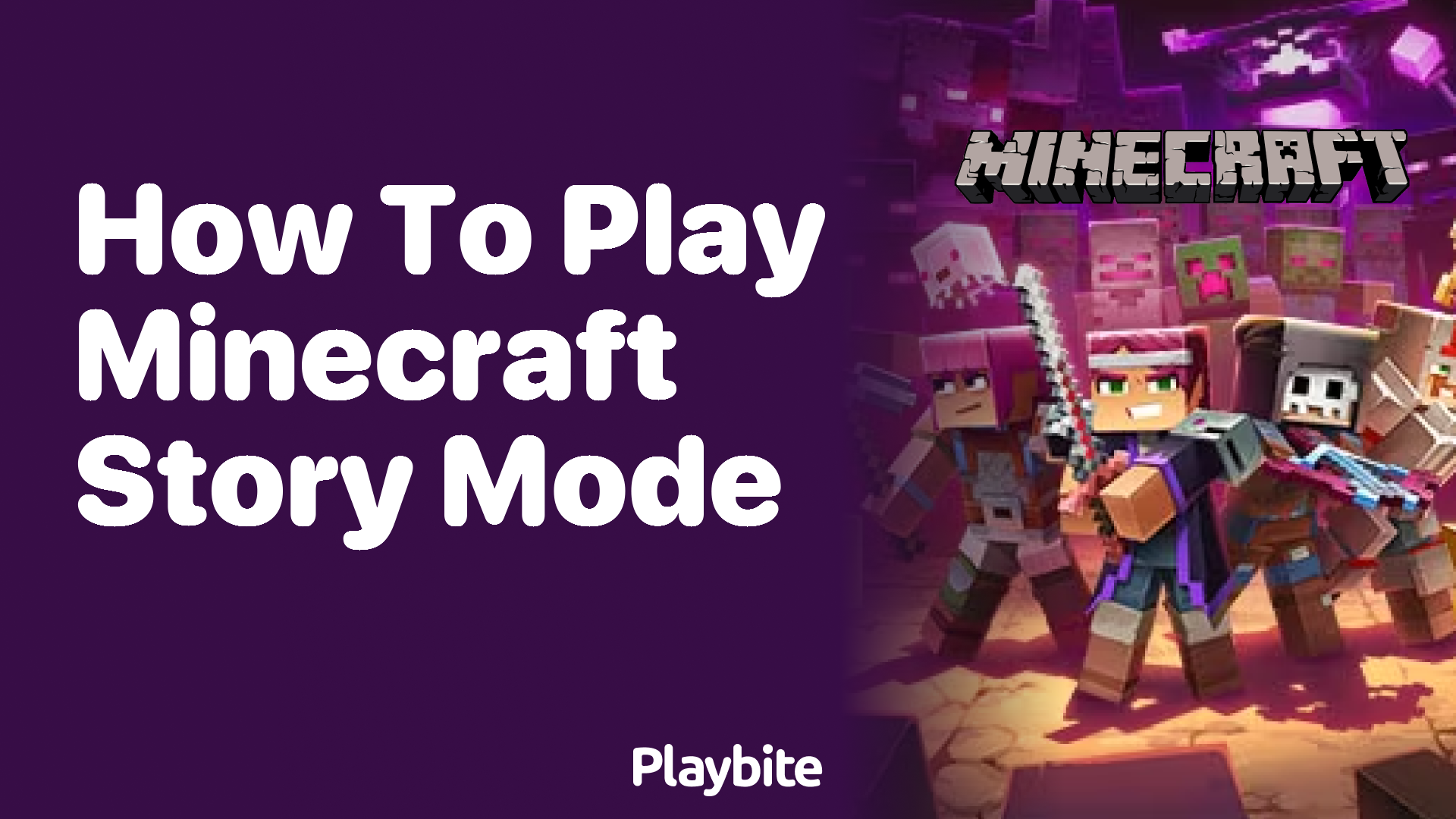 How to Play Minecraft Story Mode: A Fun Guide