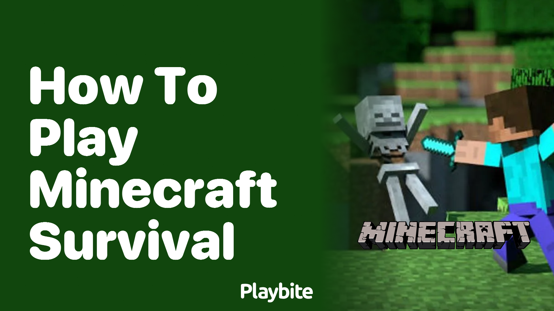 How to Play Minecraft Survival: A Beginner’s Guide