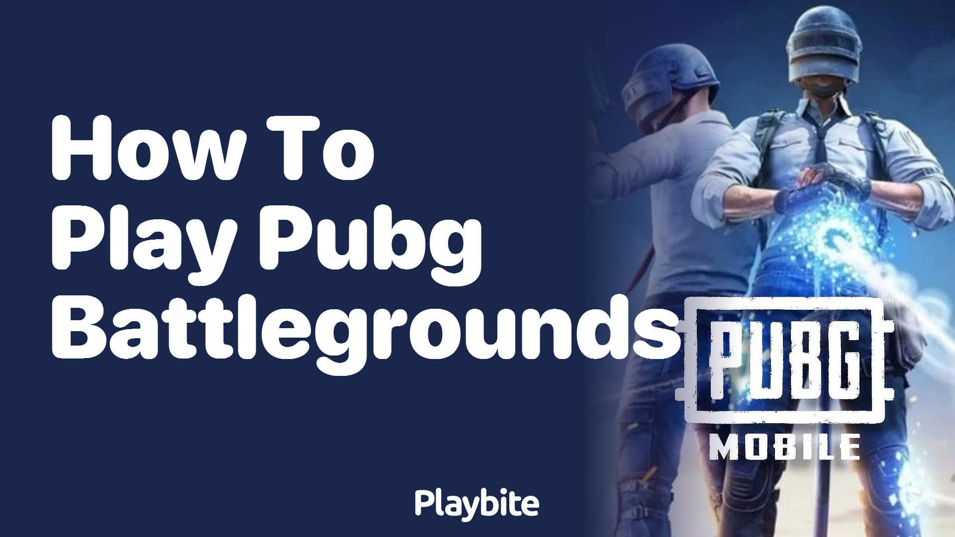How to Play PUBG Battlegrounds: A Starter Guide