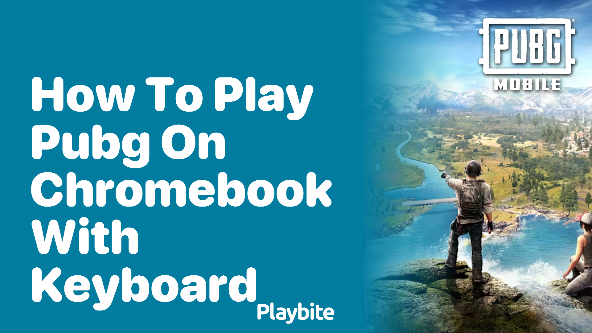 How to Play PUBG on Chromebook with a Keyboard