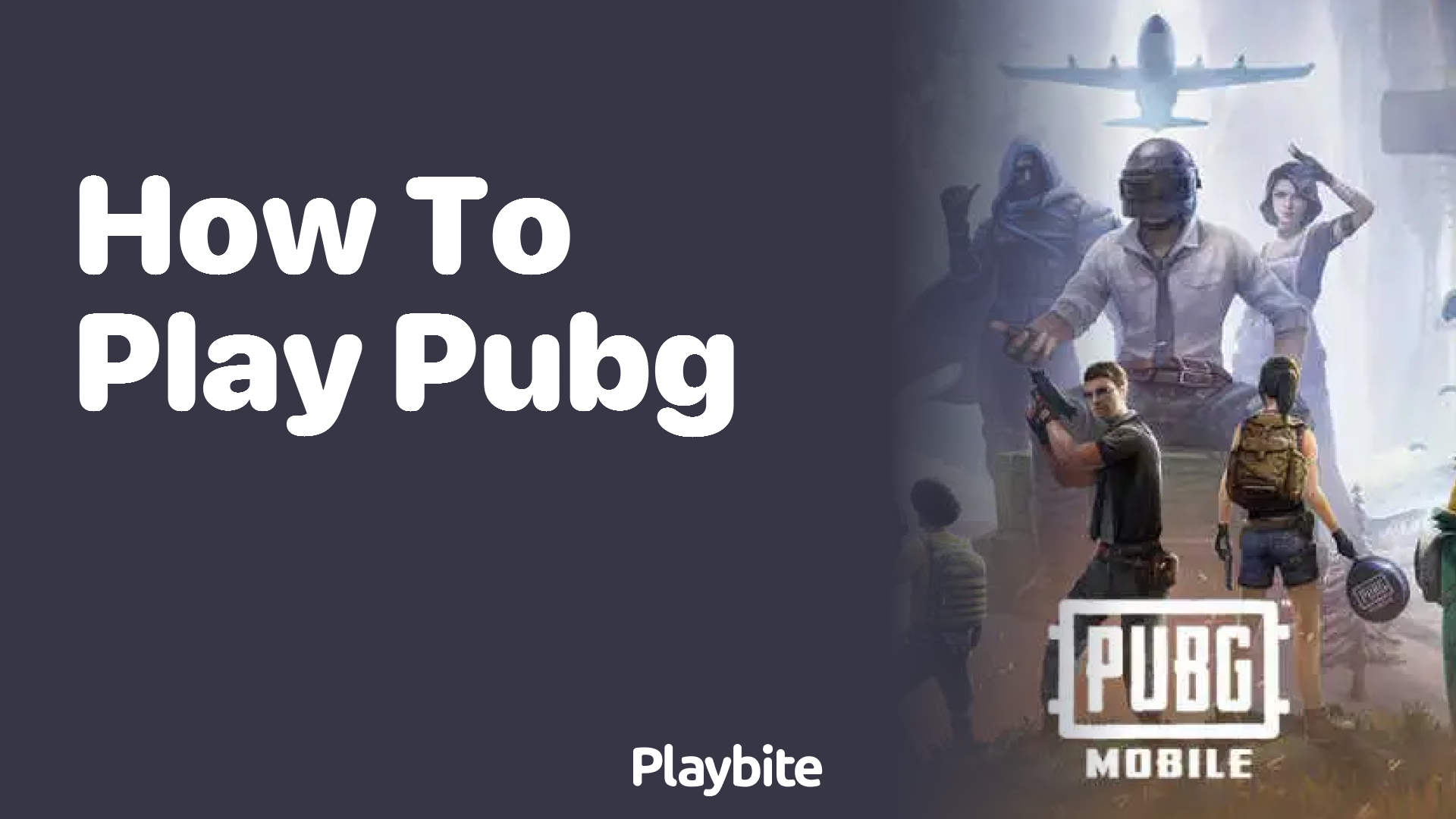 How to Play PUBG Mobile: A Beginner&#8217;s Guide