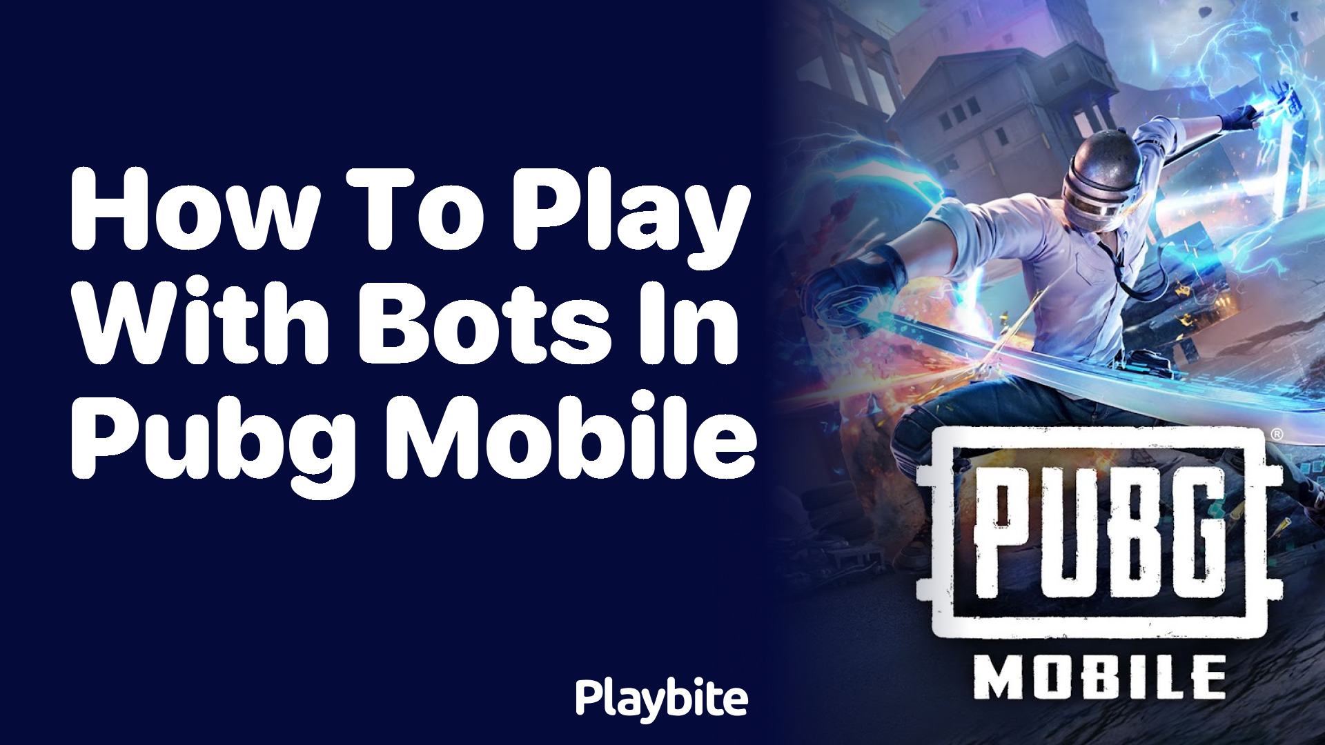 How to Play with Bots in PUBG Mobile: A Fun Guide