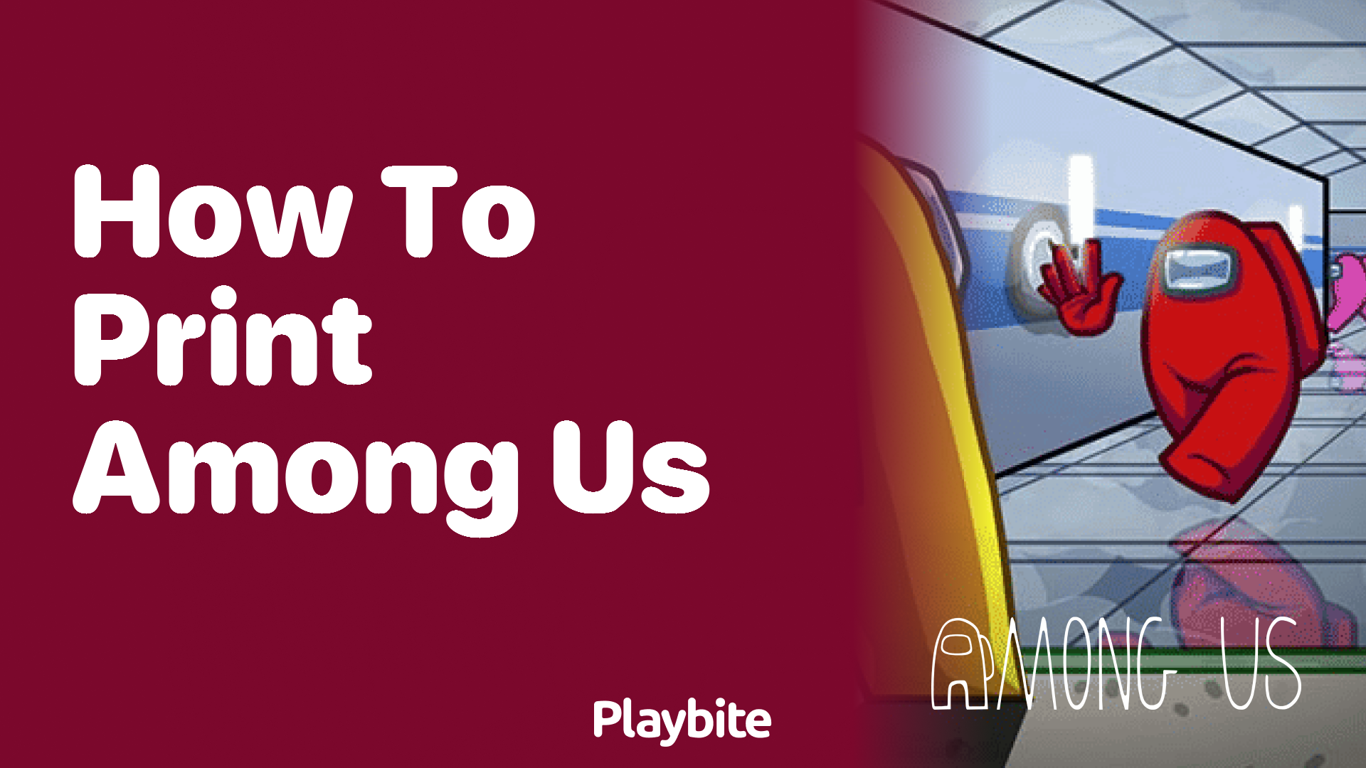 How to Print Among Us: A Fun Guide for Fans - Playbite