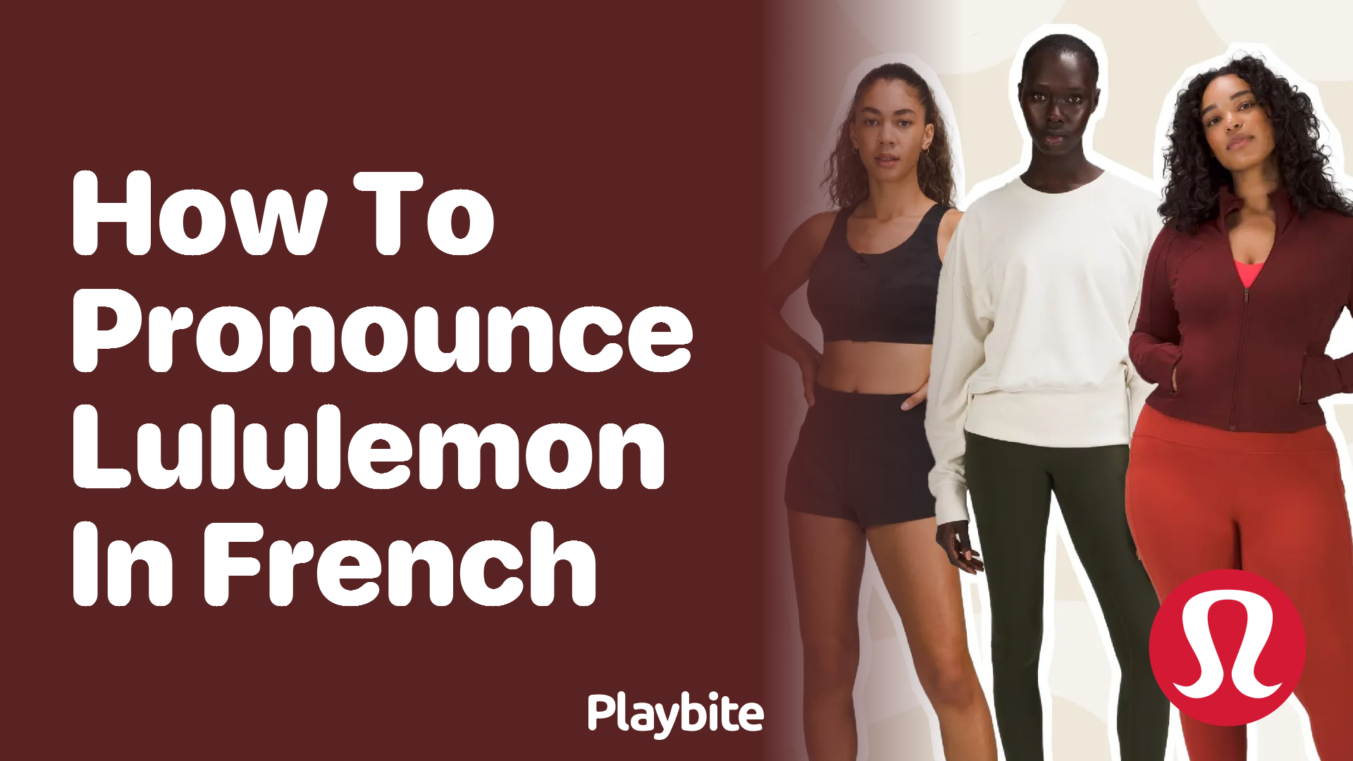 How to Pronounce Lululemon in French? Discover the Correct Way!