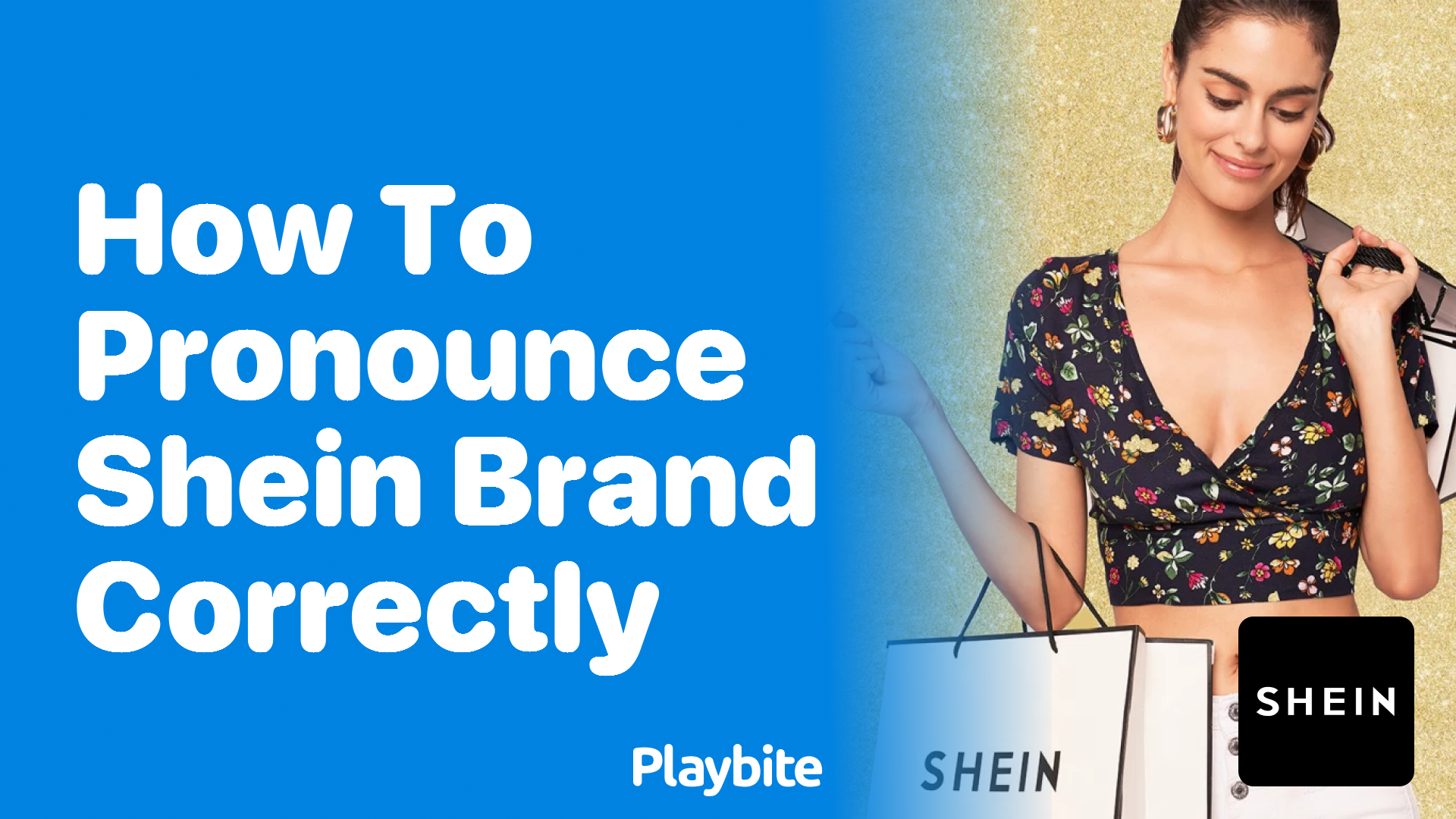 How to Pronounce SHEIN Brand Correctly