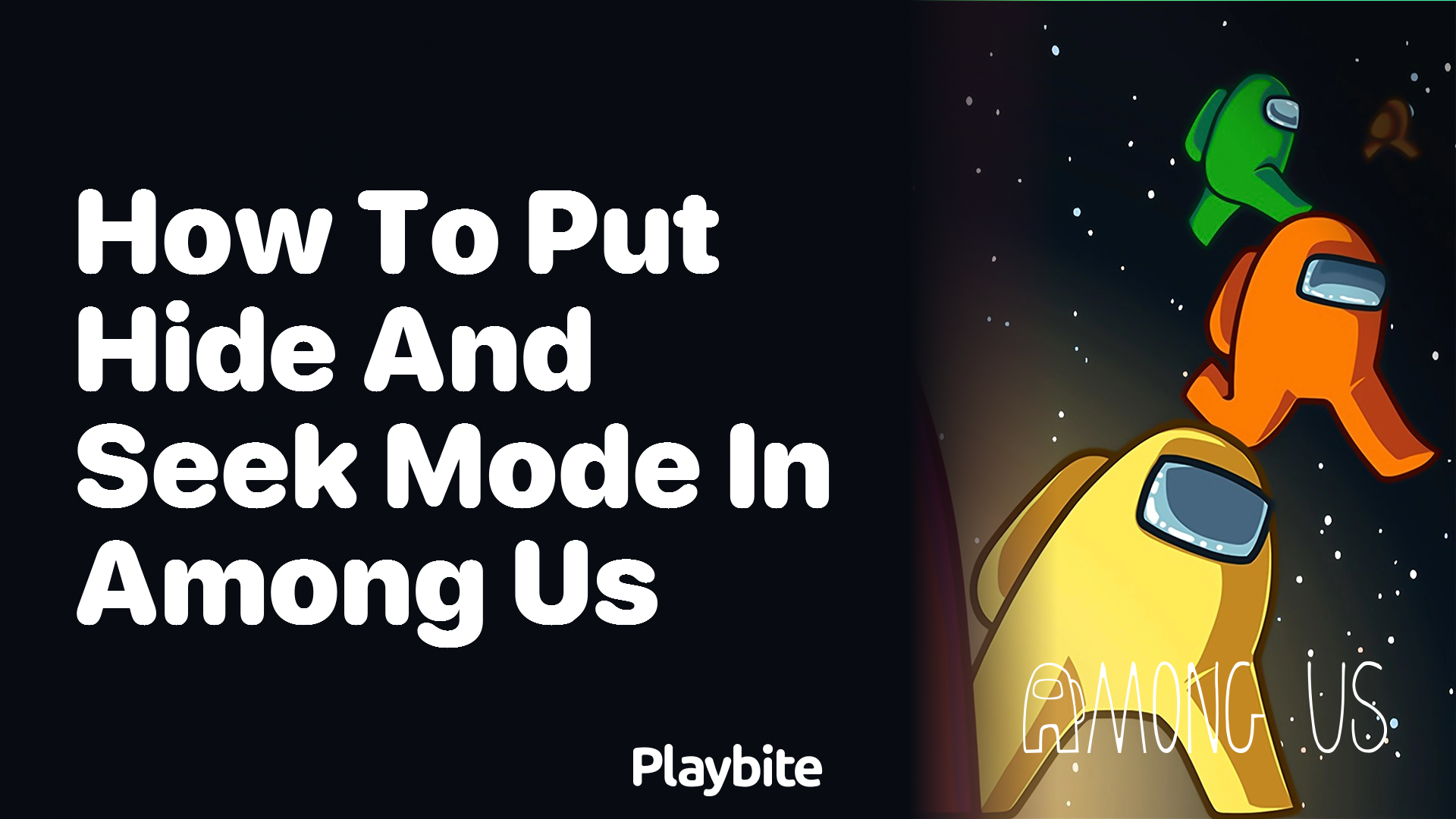 How to Put Hide and Seek Mode in Among Us