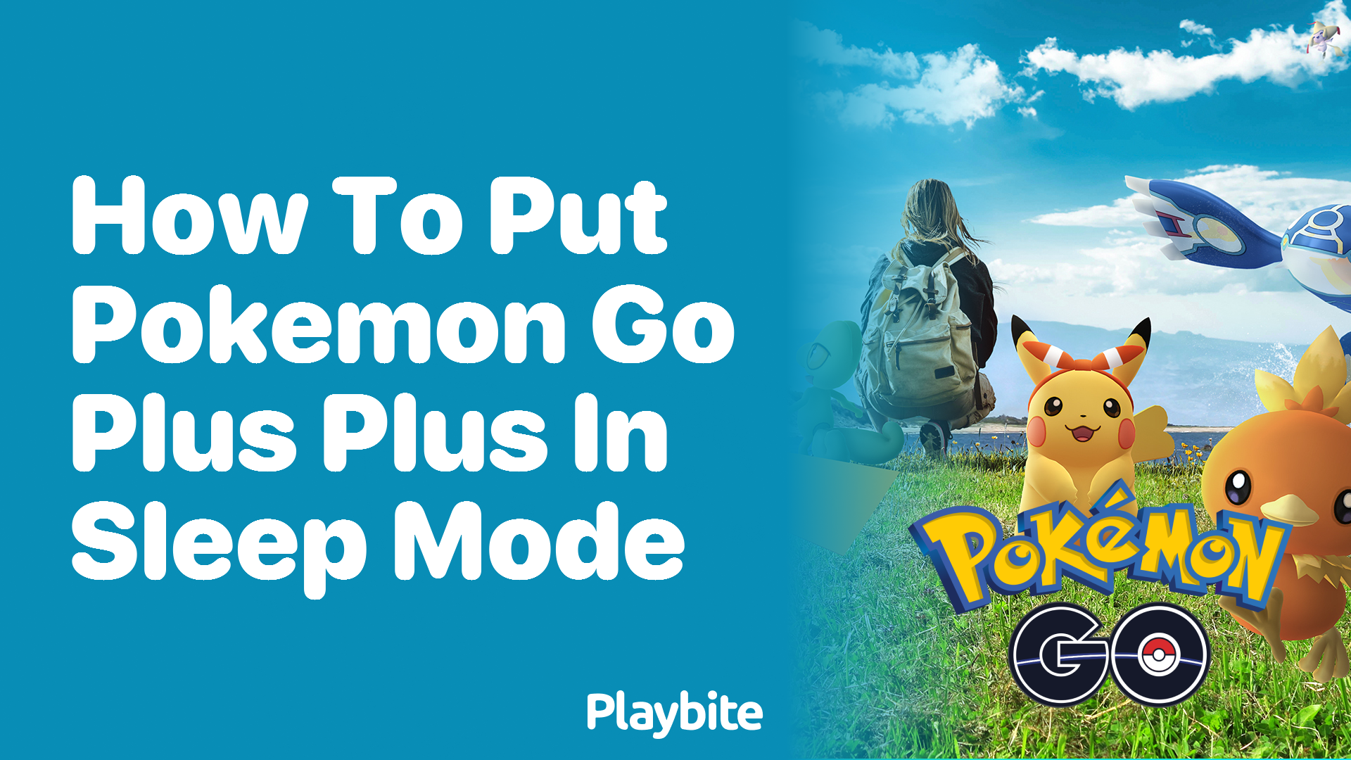 How to Put Pokemon GO Plus Plus in Sleep Mode?