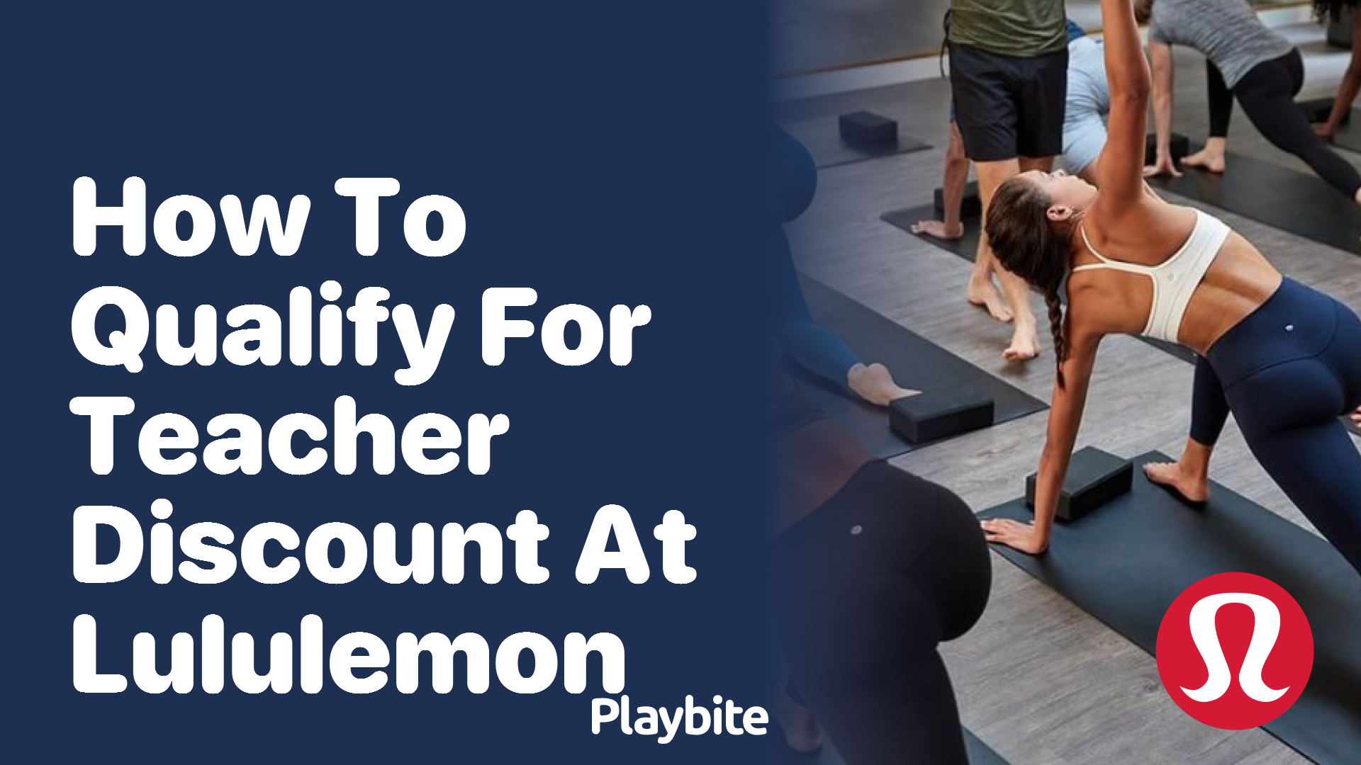 How to Qualify for a Teacher Discount at Lululemon Playbite