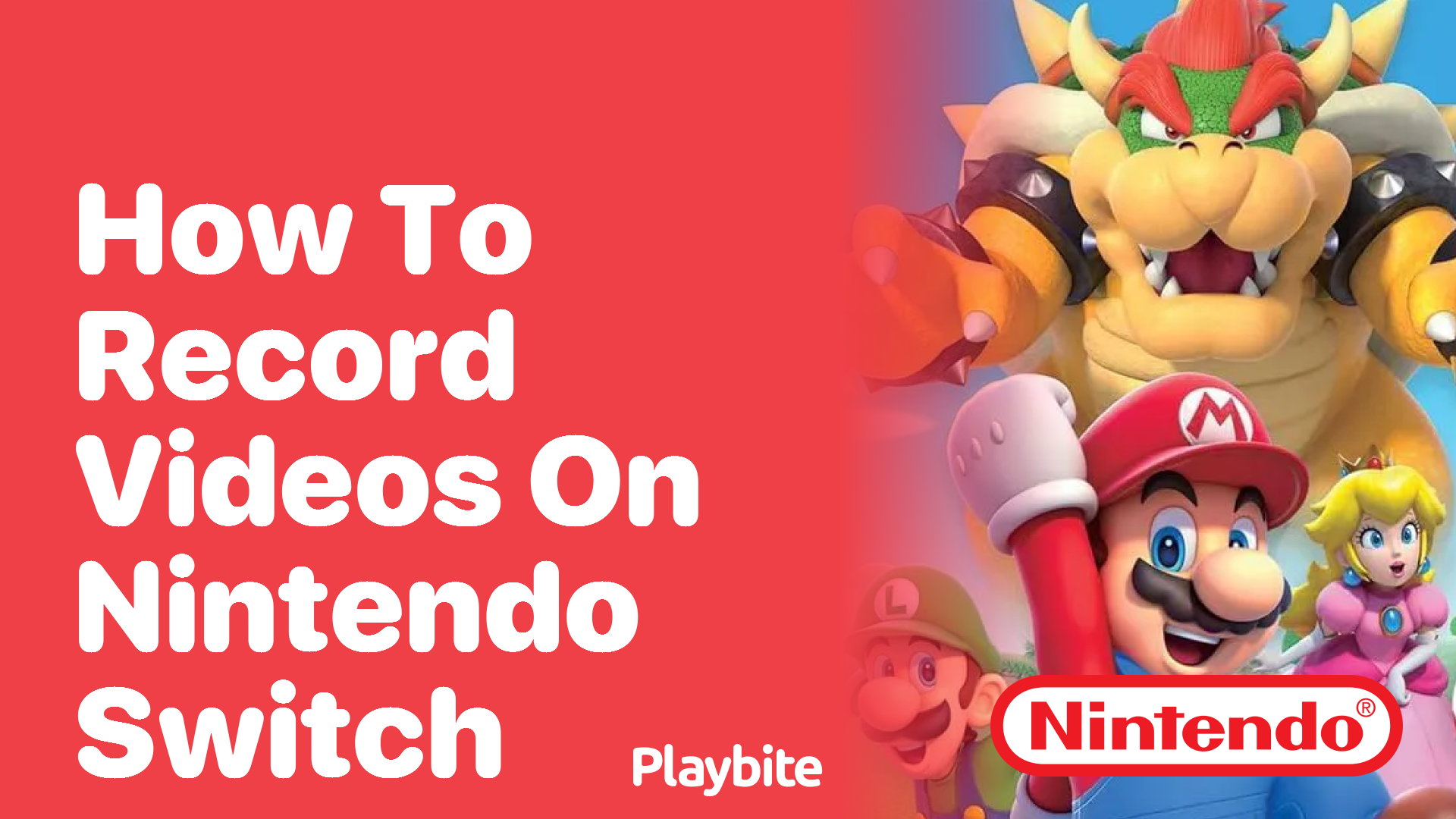 How to Record Videos on Nintendo Switch
