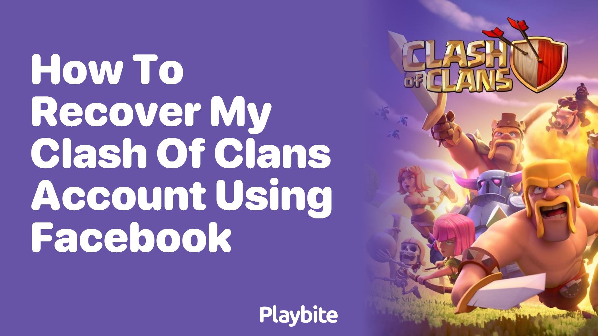 How to Recover My Clash of Clans Account Using Facebook
