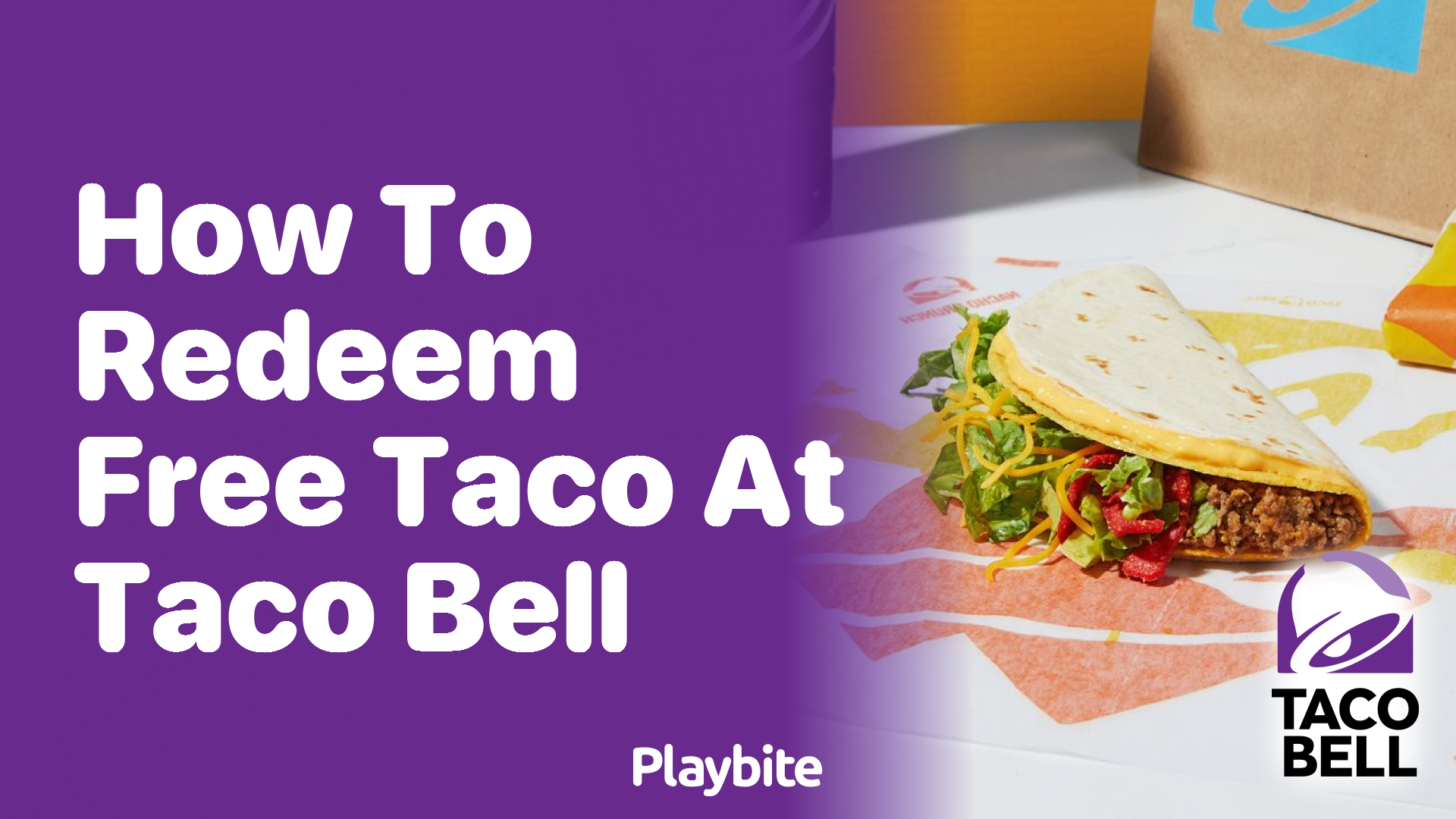 How to Redeem Your Free Taco at Taco Bell