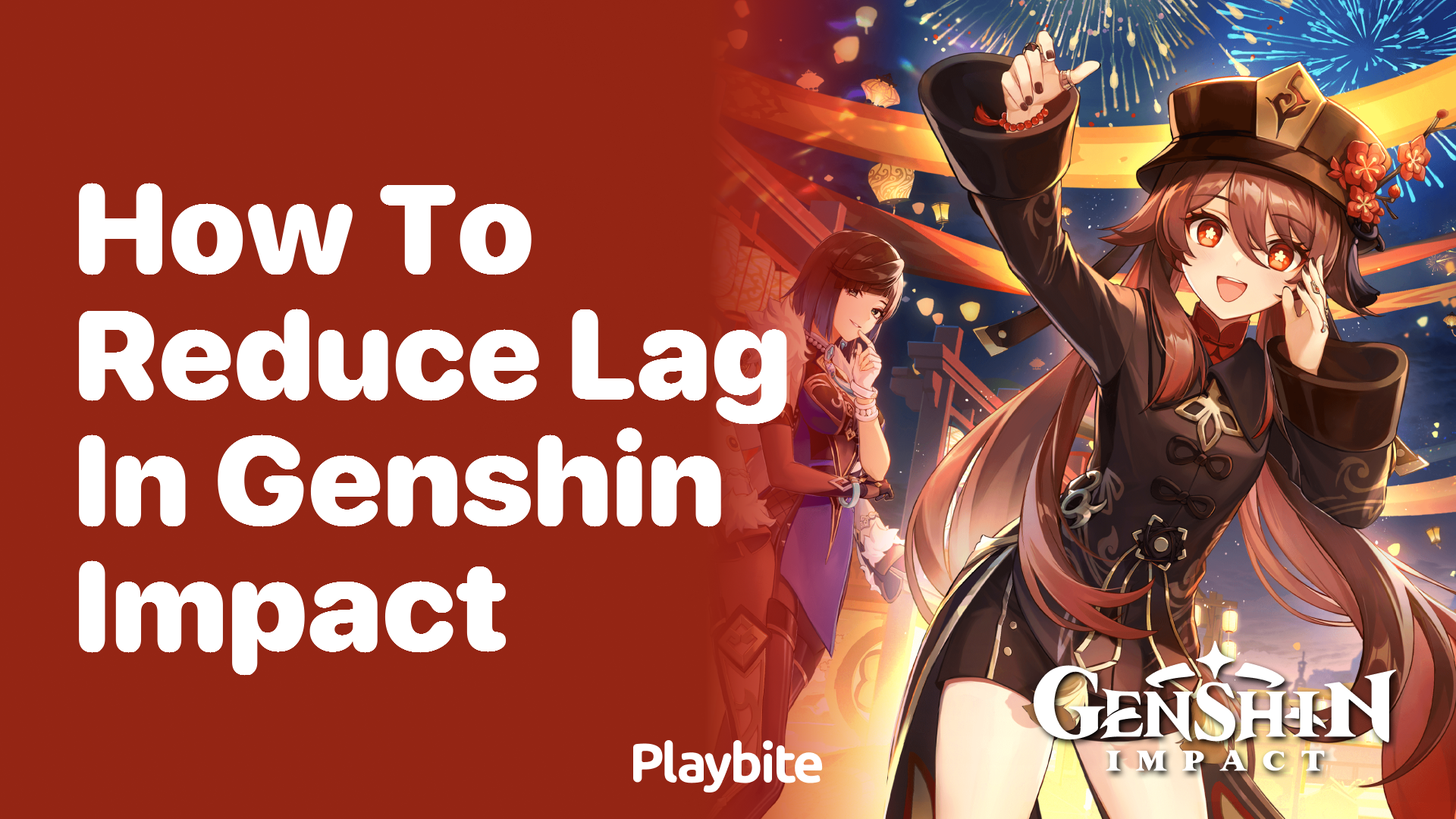 How to Reduce Lag in Genshin Impact: A Quick Guide