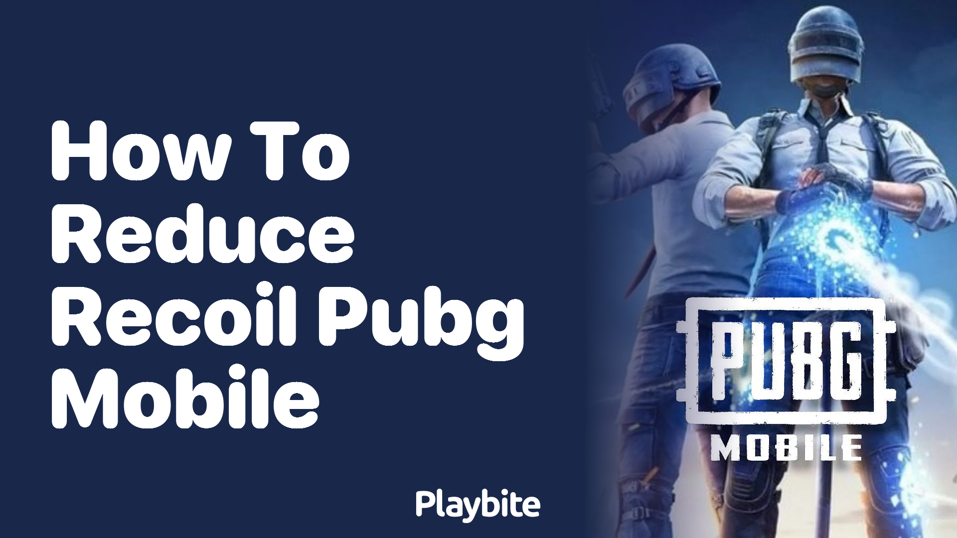 How to Reduce Recoil in PUBG Mobile for Better Aim