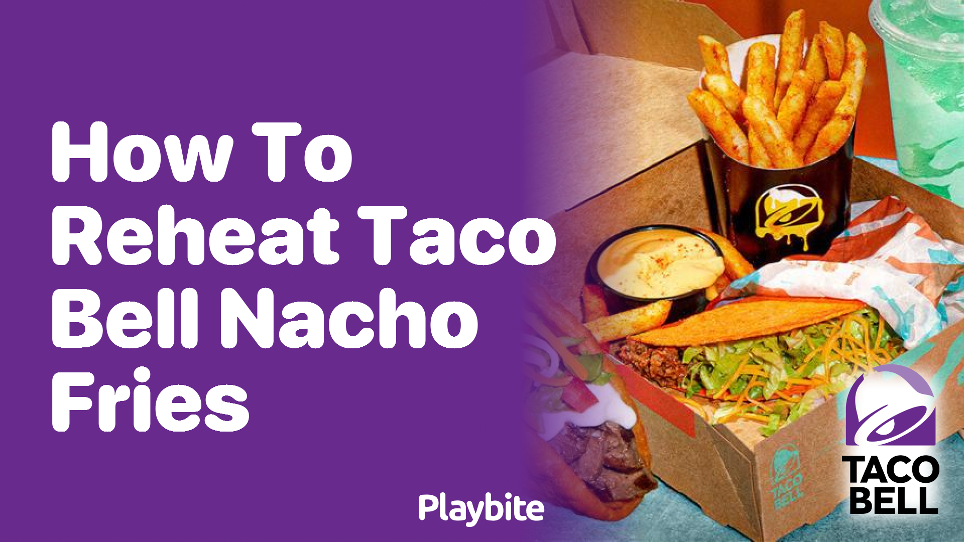 How to Reheat Taco Bell Nacho Fries for a Tasty Snack