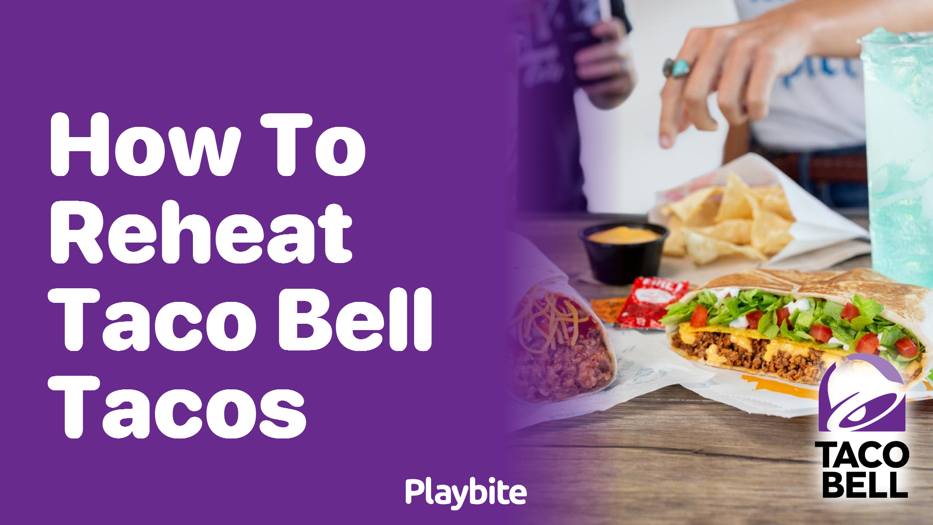 How to Reheat Taco Bell Tacos for a Tasty Snack