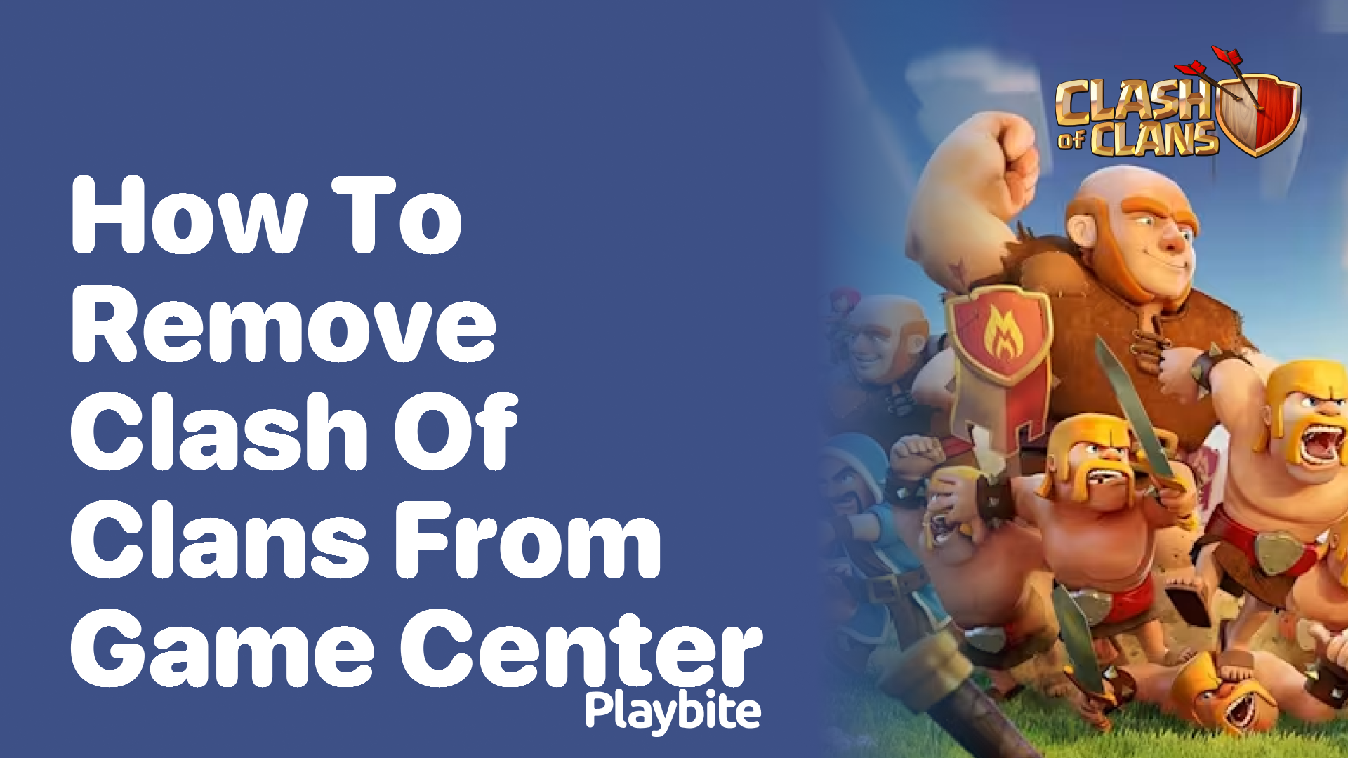 How to Remove Clash of Clans from Game Center?