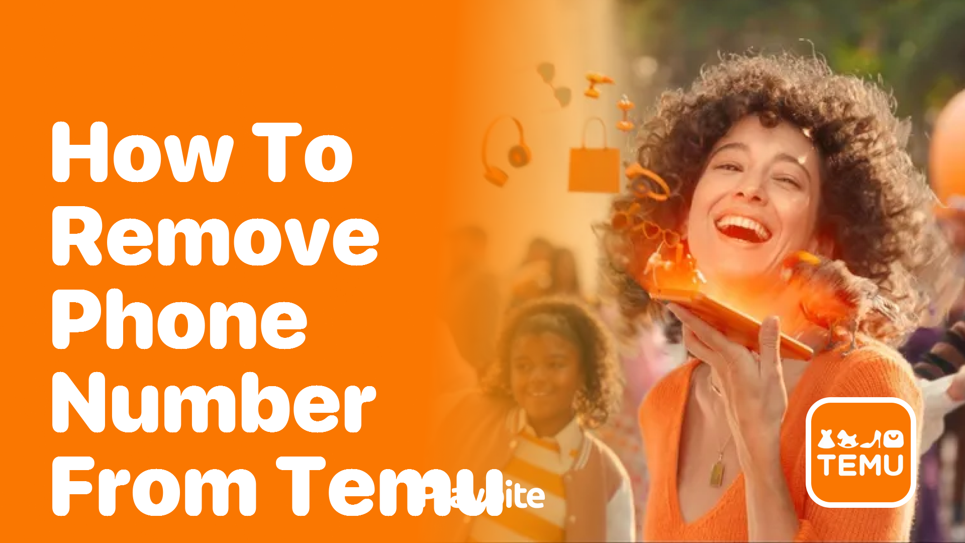 How to Remove Your Phone Number from Temu
