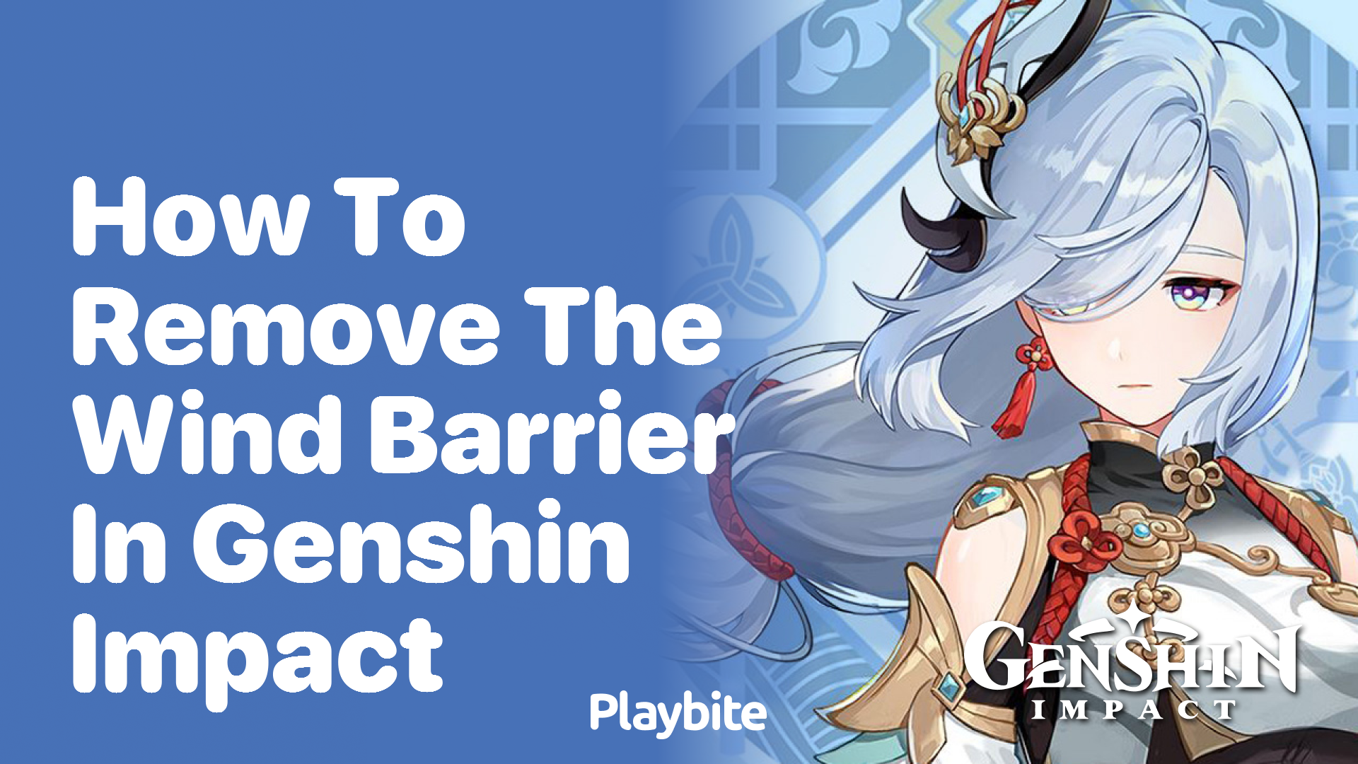 How to Remove the Wind Barrier in Genshin Impact