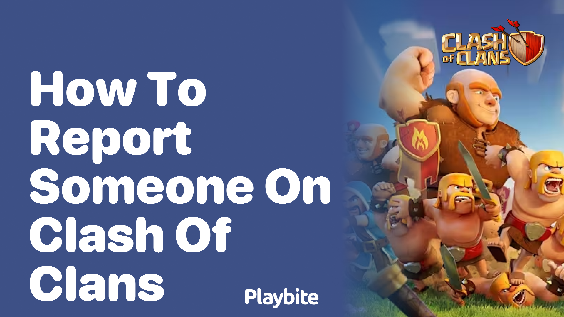 How to Report Someone in Clash of Clans