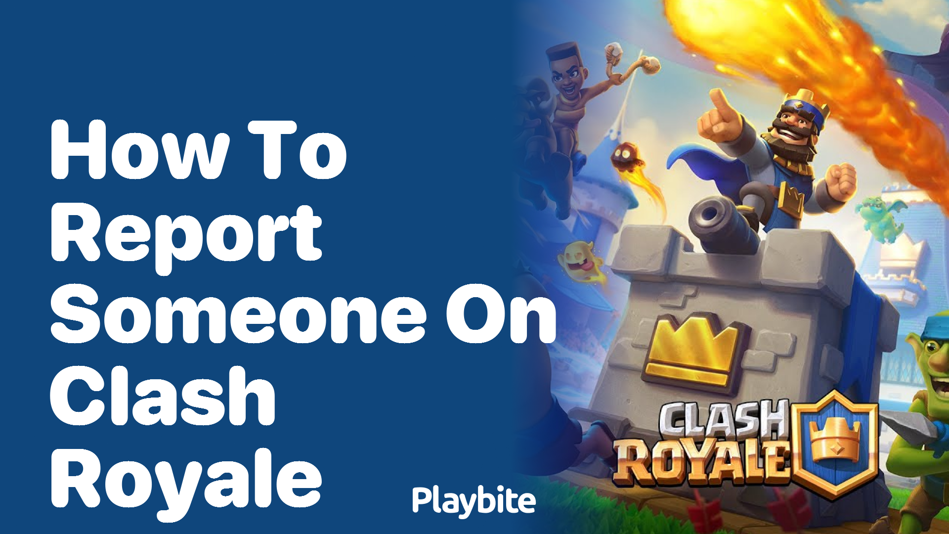 How to Report Someone on Clash Royale: A Quick Guide