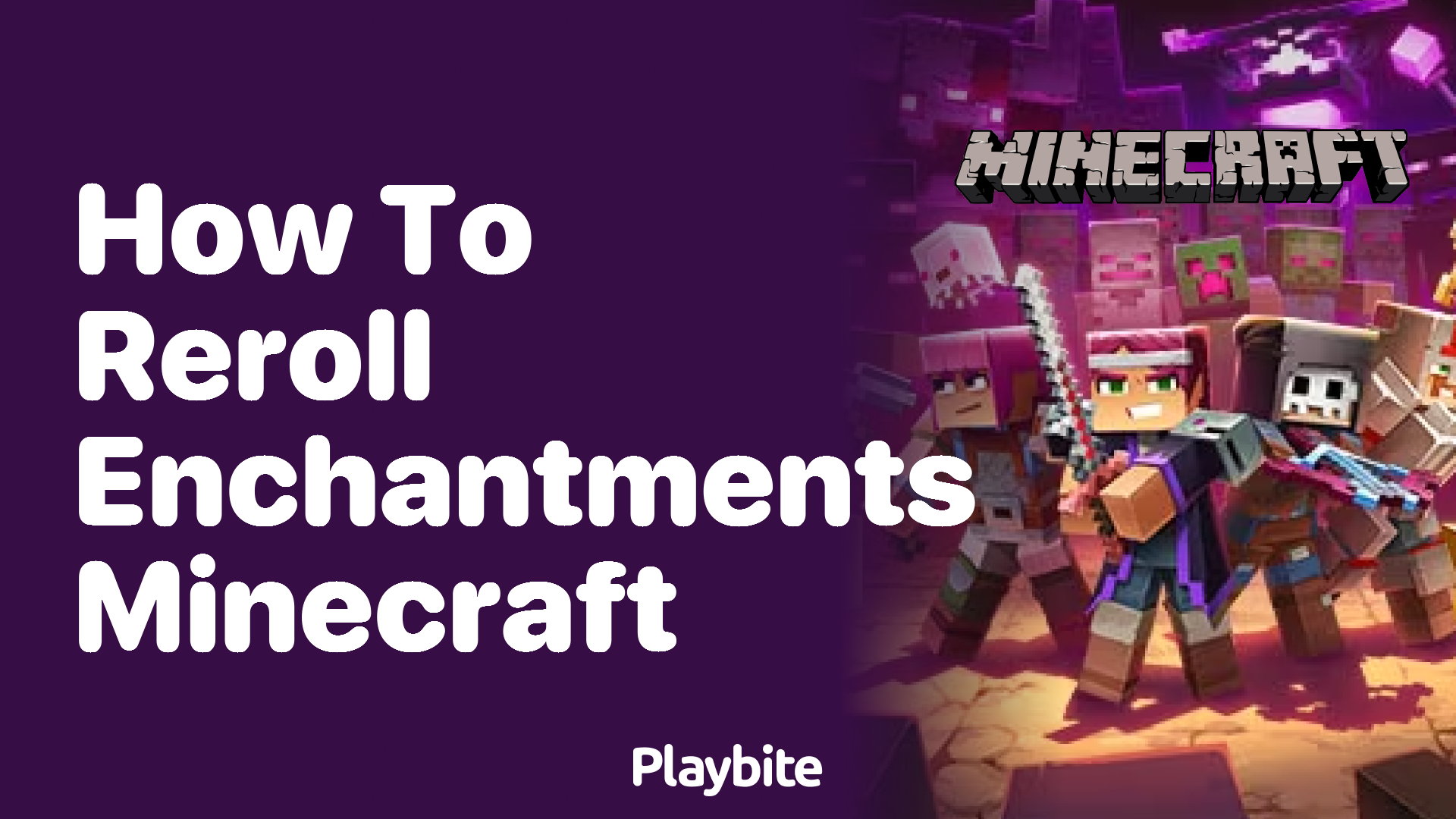 How to Reroll Enchantments in Minecraft