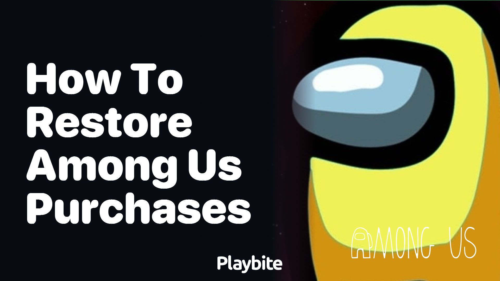 How to Restore Among Us Purchases? Find Your Answer Here!