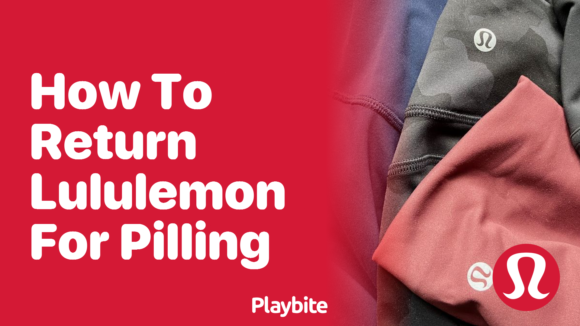 How to Return Lululemon for Pilling