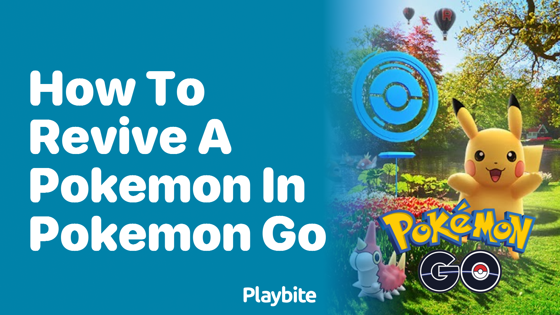 How to Revive a Pokémon in Pokémon GO
