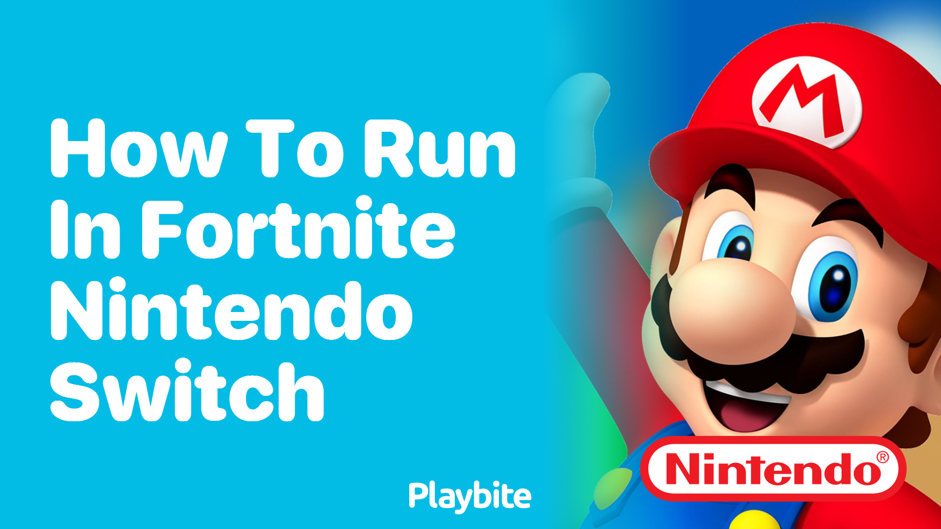 How to Run in Fortnite on Nintendo Switch