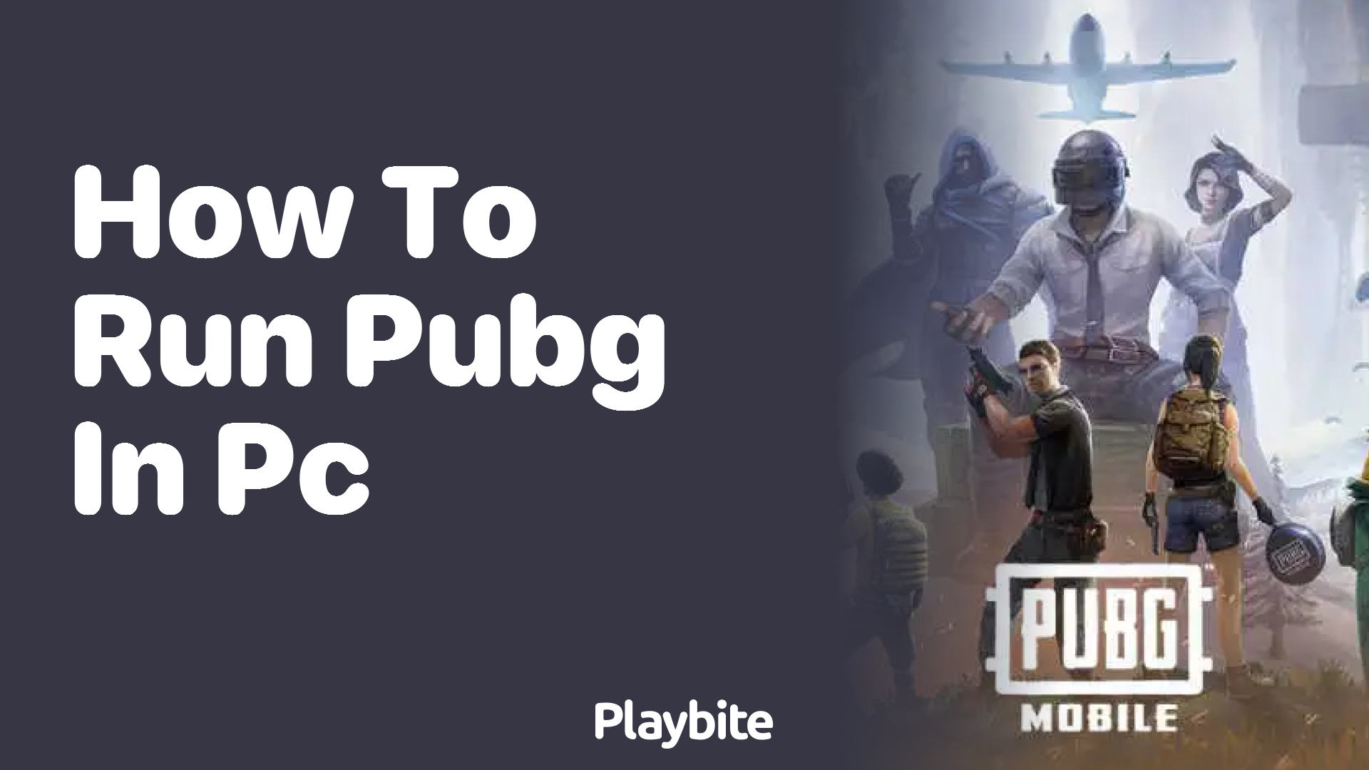 How to Run PUBG on Your PC: A Simple Guide