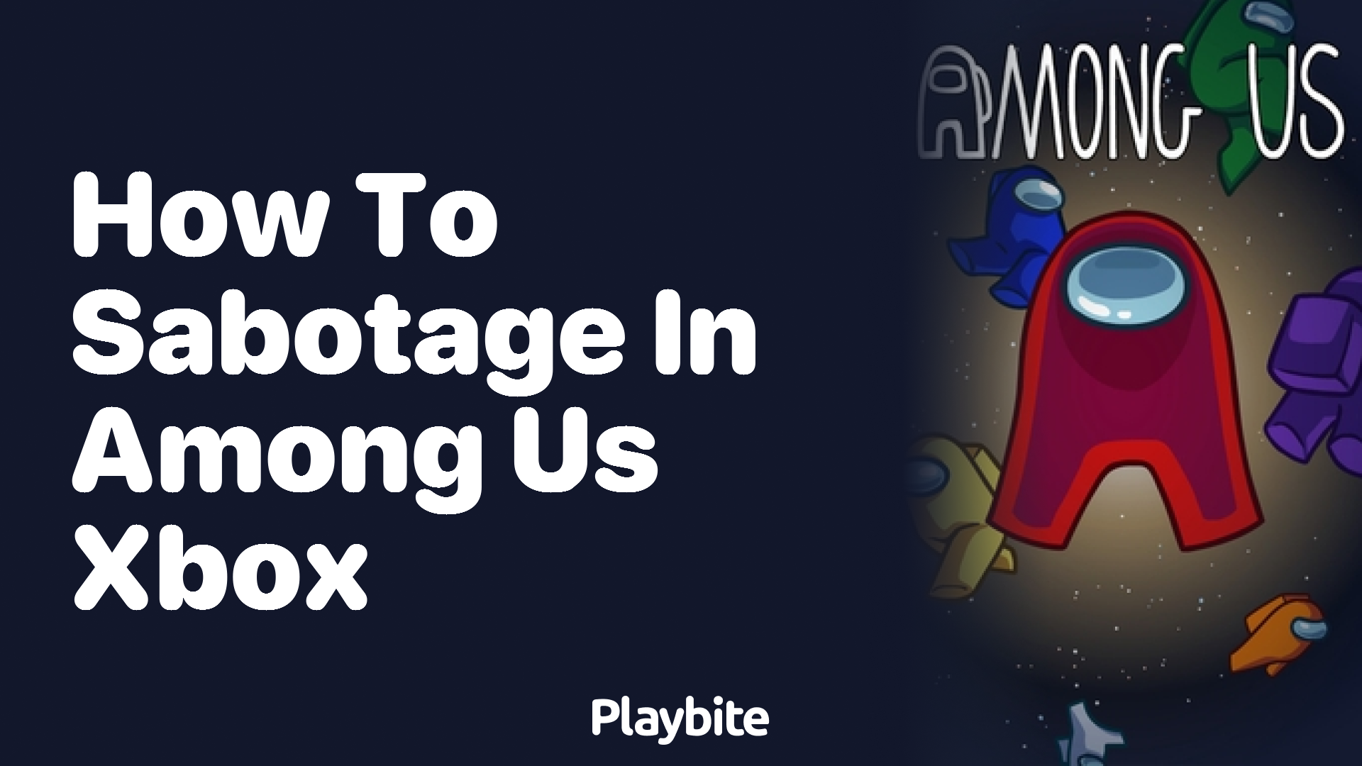 How to Sabotage in Among Us on Xbox