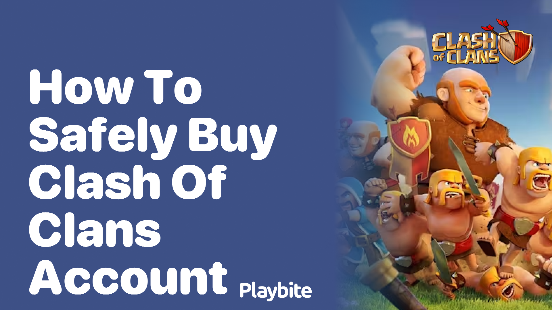 How to Safely Buy a Clash of Clans Account