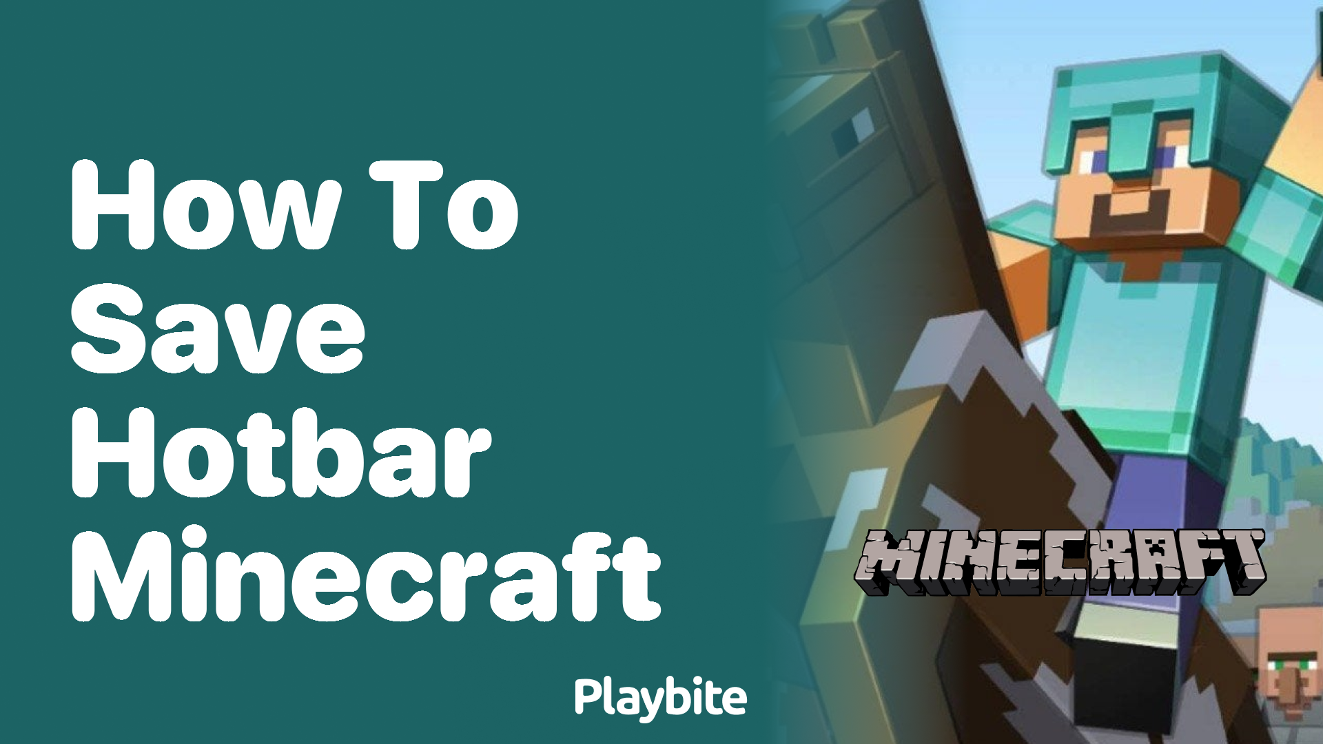 How to Save Your Hotbar in Minecraft