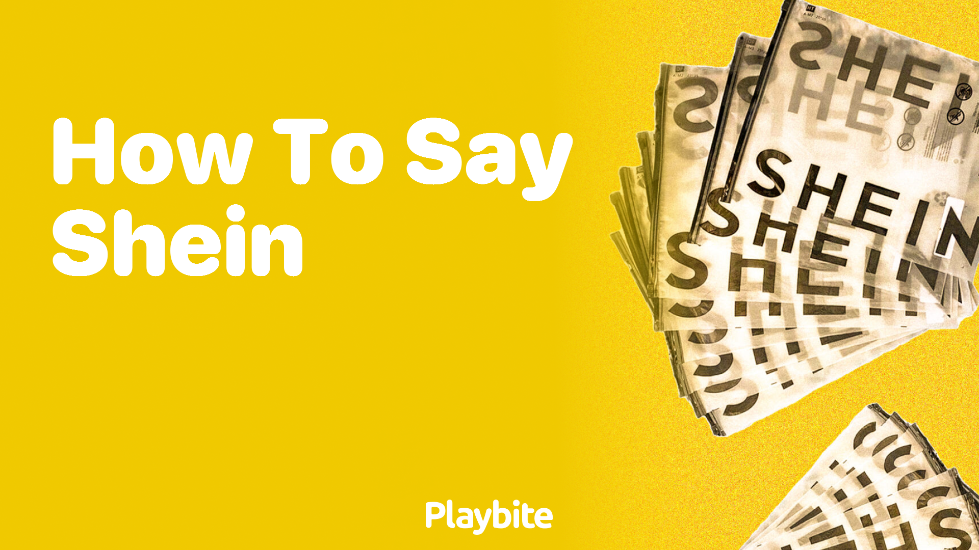 How to Pronounce SHEIN: A Simple Guide