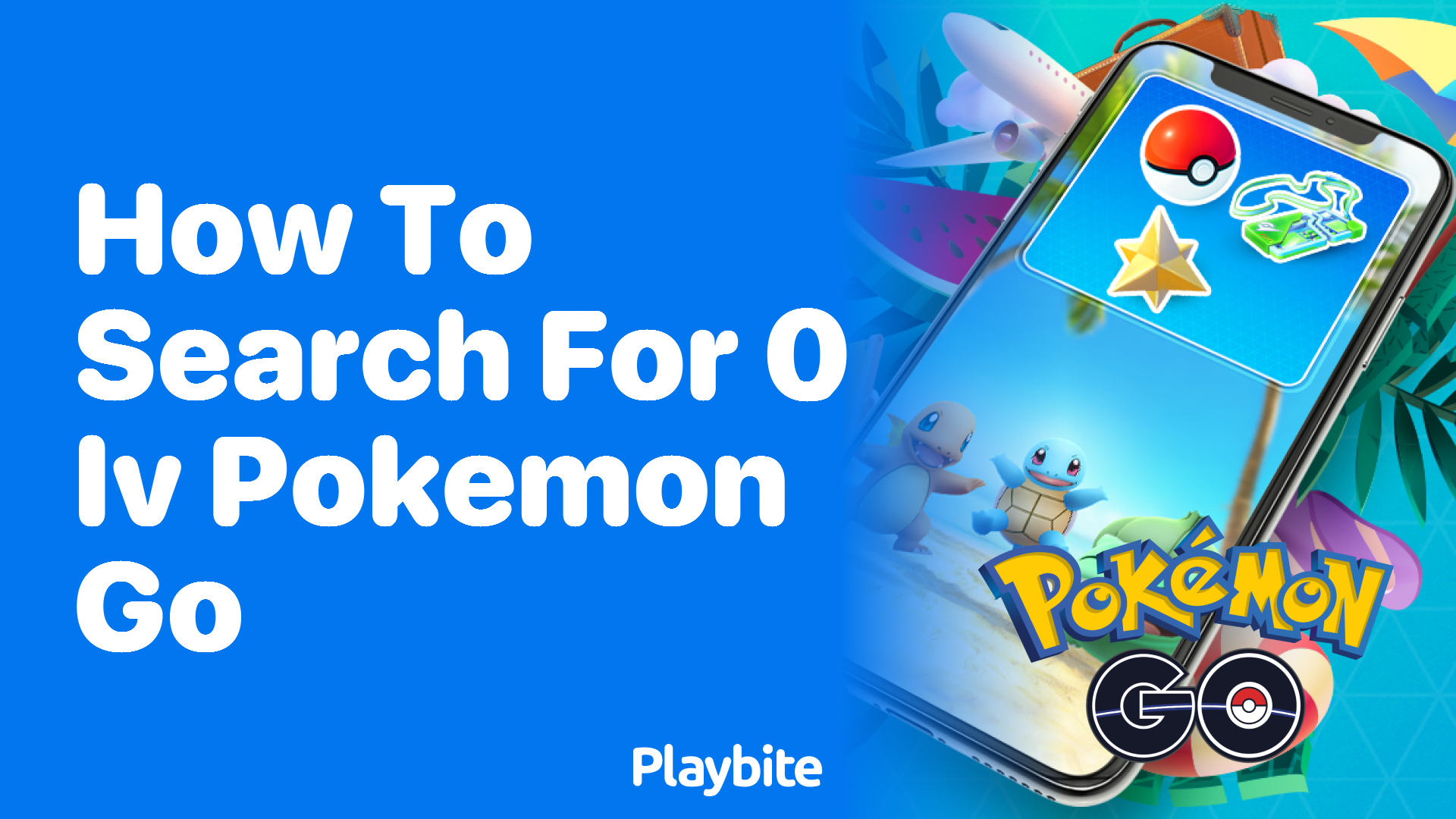 How to Search for 0 IV Pokemon in Pokemon GO