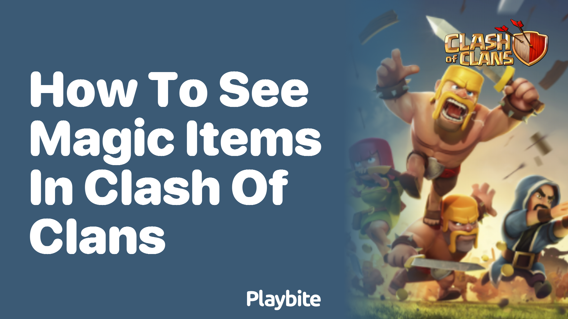 How to see magic items in Clash of Clans explained
