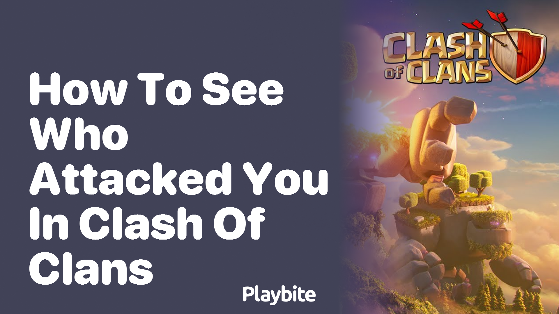 How to see who attacked you in Clash of Clans?