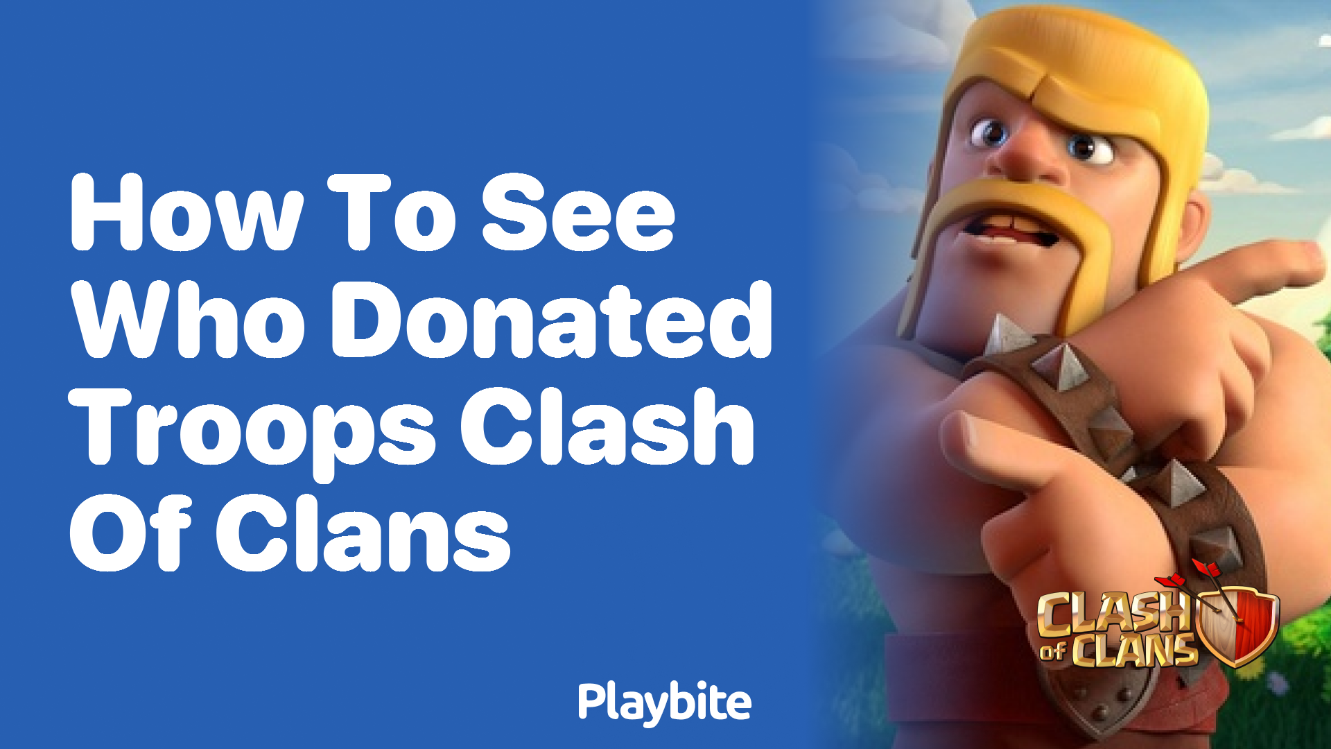How to See Who Donated Troops in Clash of Clans