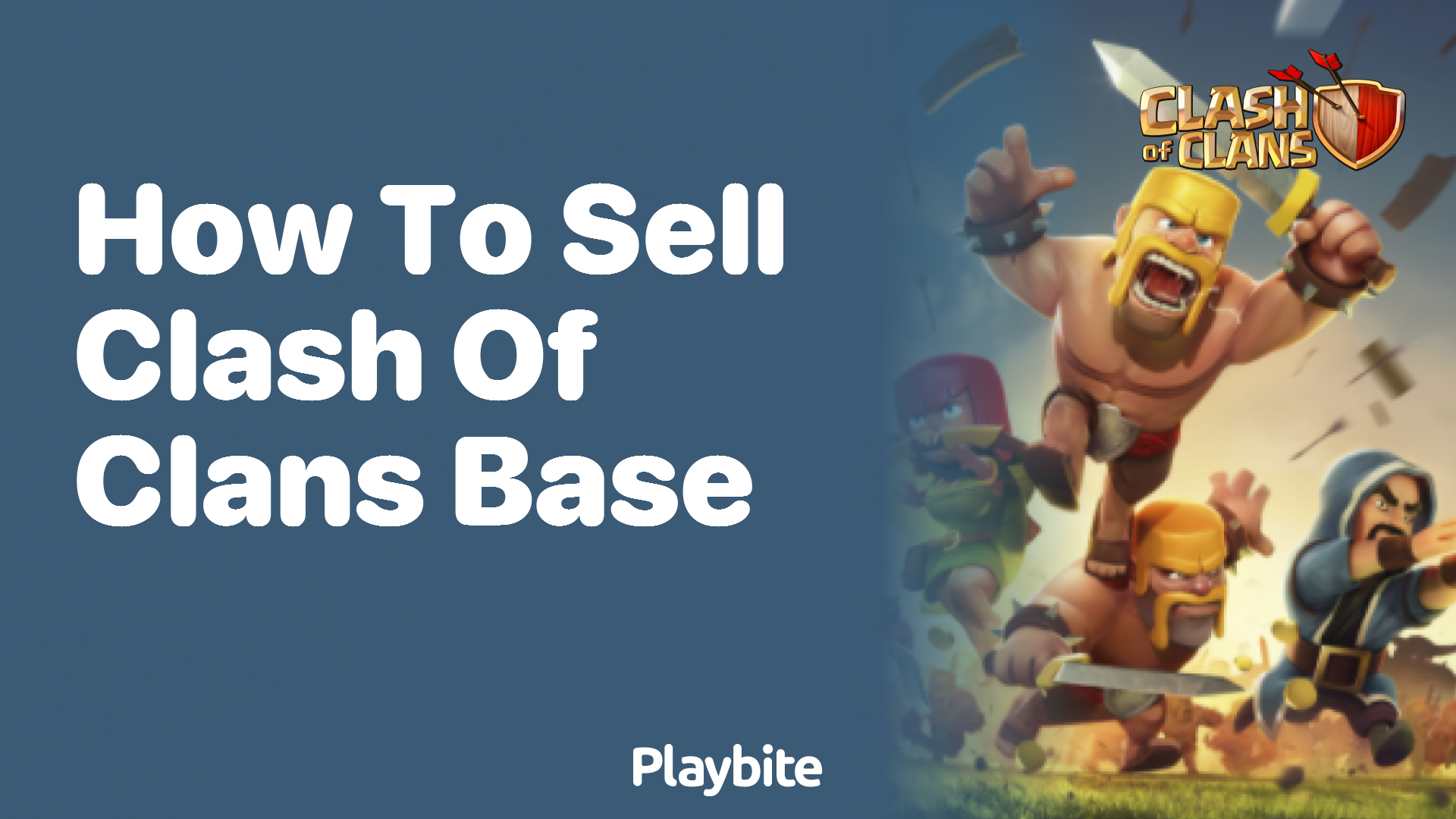 How to Sell Your Clash of Clans Base Safely