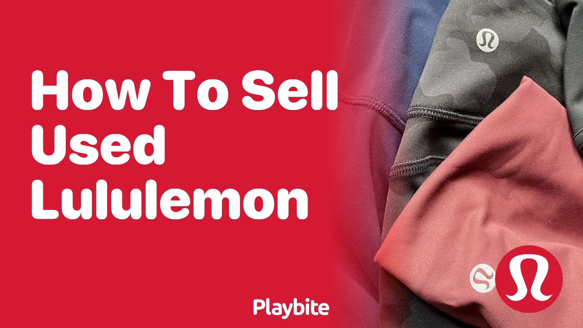 How to Sell Used Lululemon: A Playful Guide