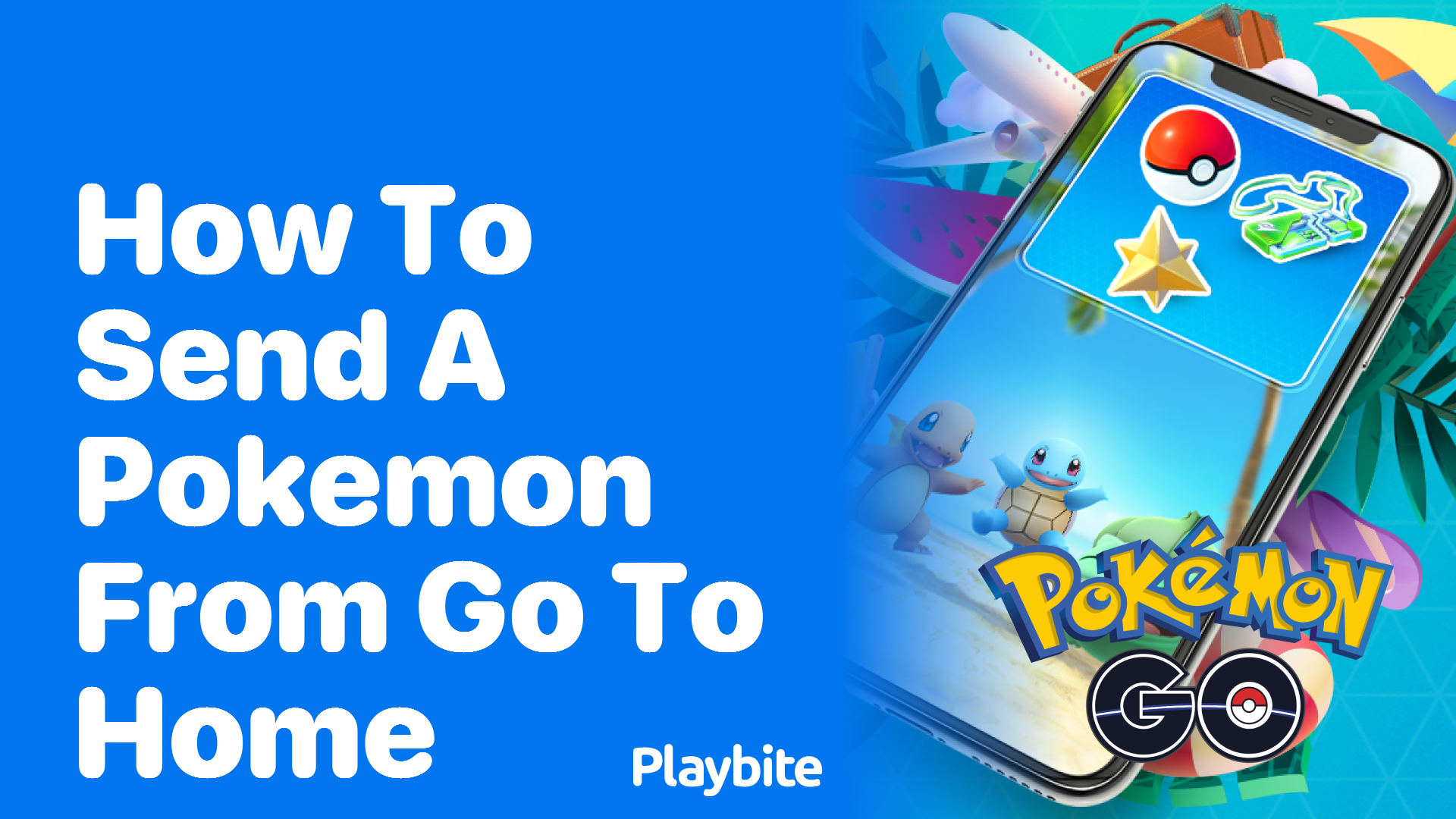 How to Send a Pokemon from Go to Home: A Simple Guide