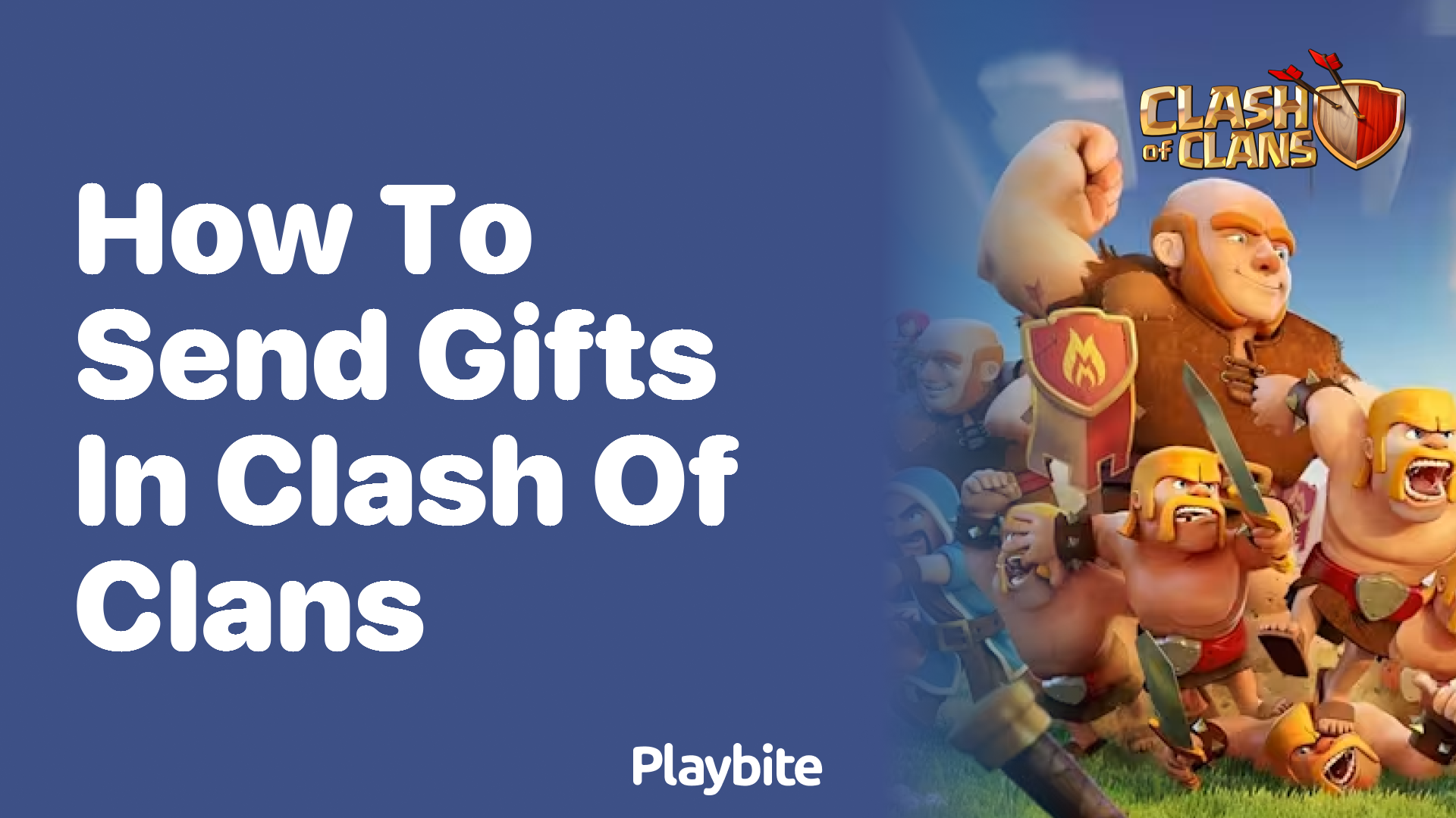 How to Send Gifts in Clash of Clans: A Quick Guide