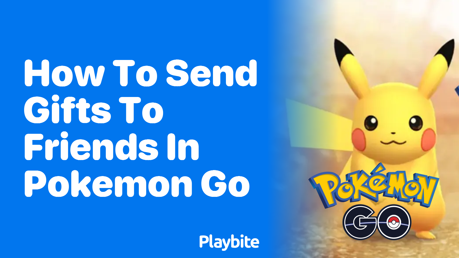 How to Send Gifts to Friends in Pokemon GO