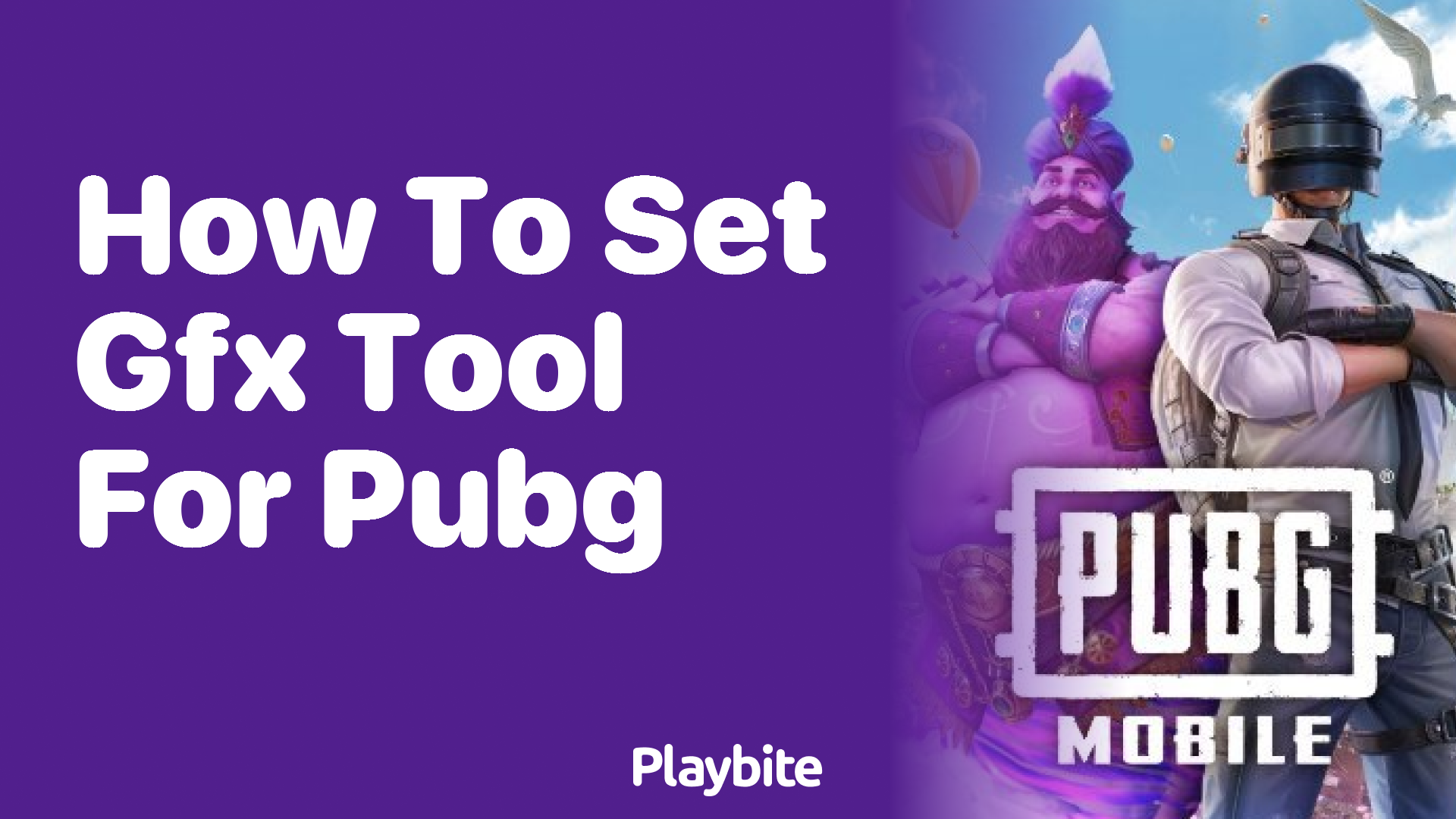 How to Set GFX Tool for PUBG Mobile for Better Gameplay