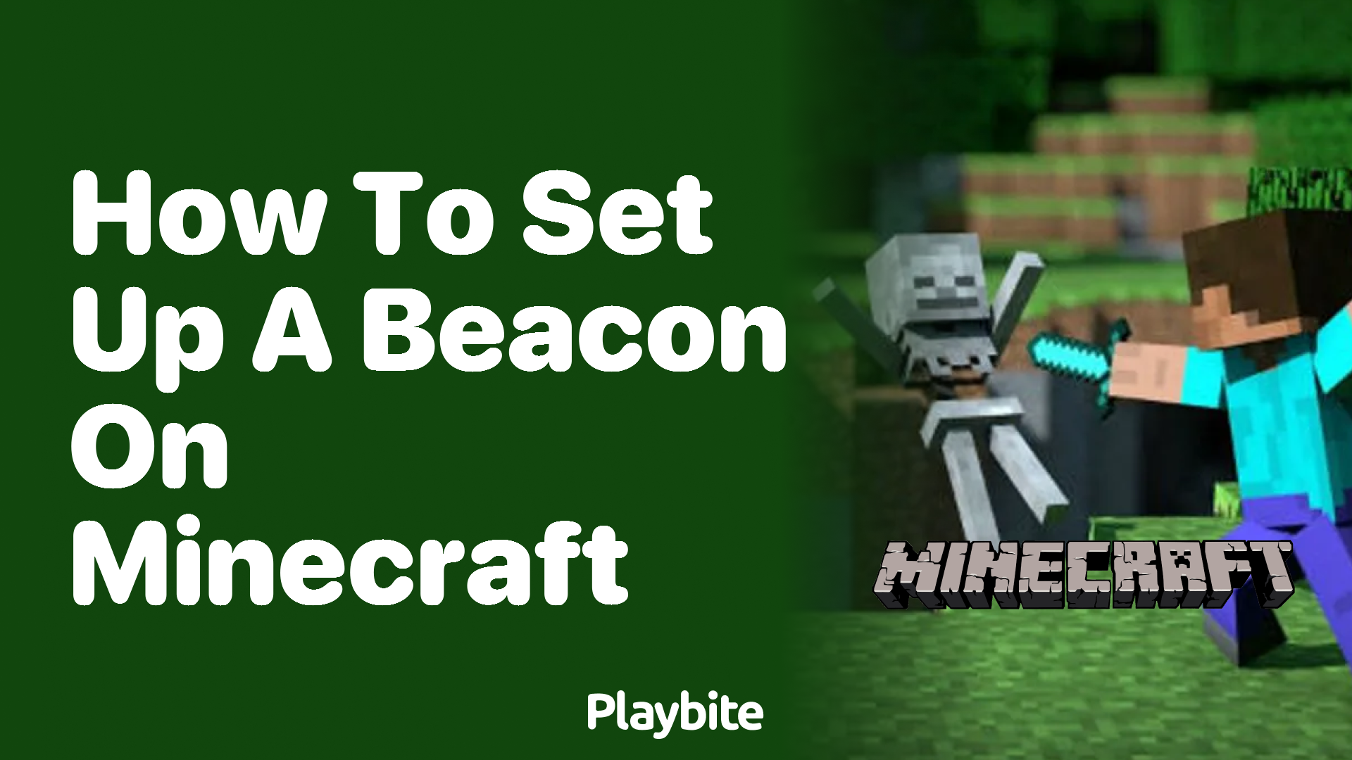 How to Set Up a Beacon in Minecraft: A Simple Guide