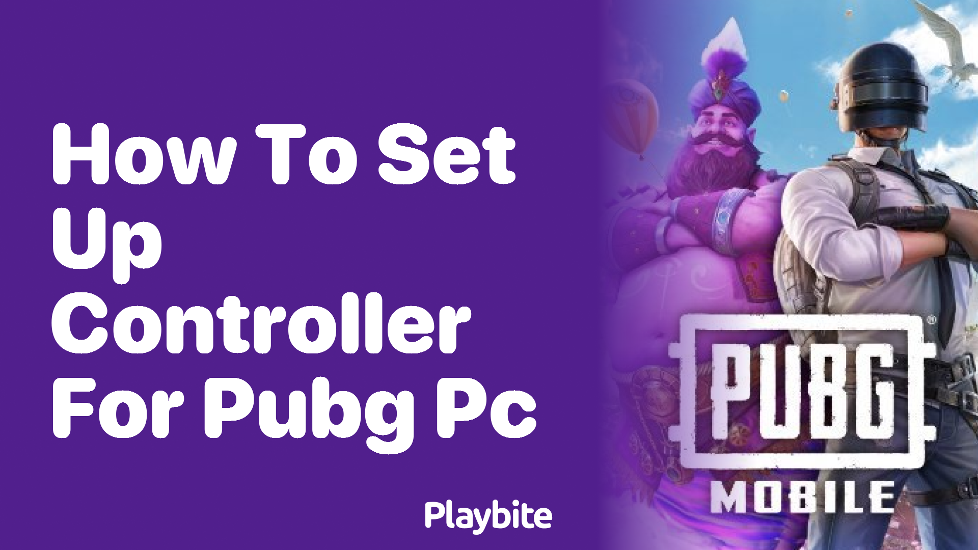 How to Set Up a Controller for PUBG PC