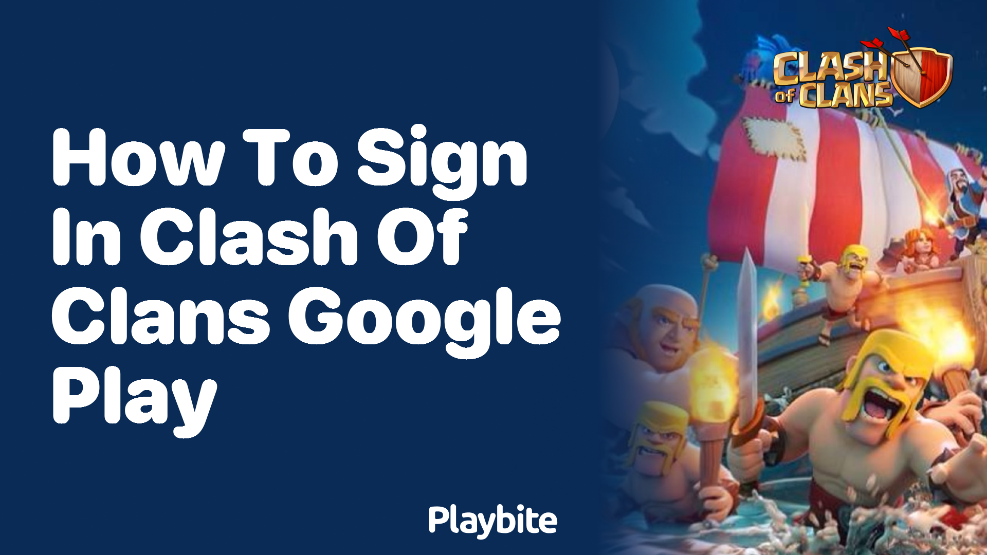 How to Sign in to Clash of Clans with Google Play